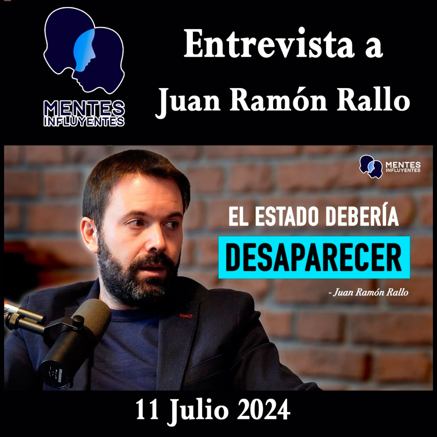 "Eres LIBERAL y aún no lo sabes" | Entrevista en «Mentes Influyentes»