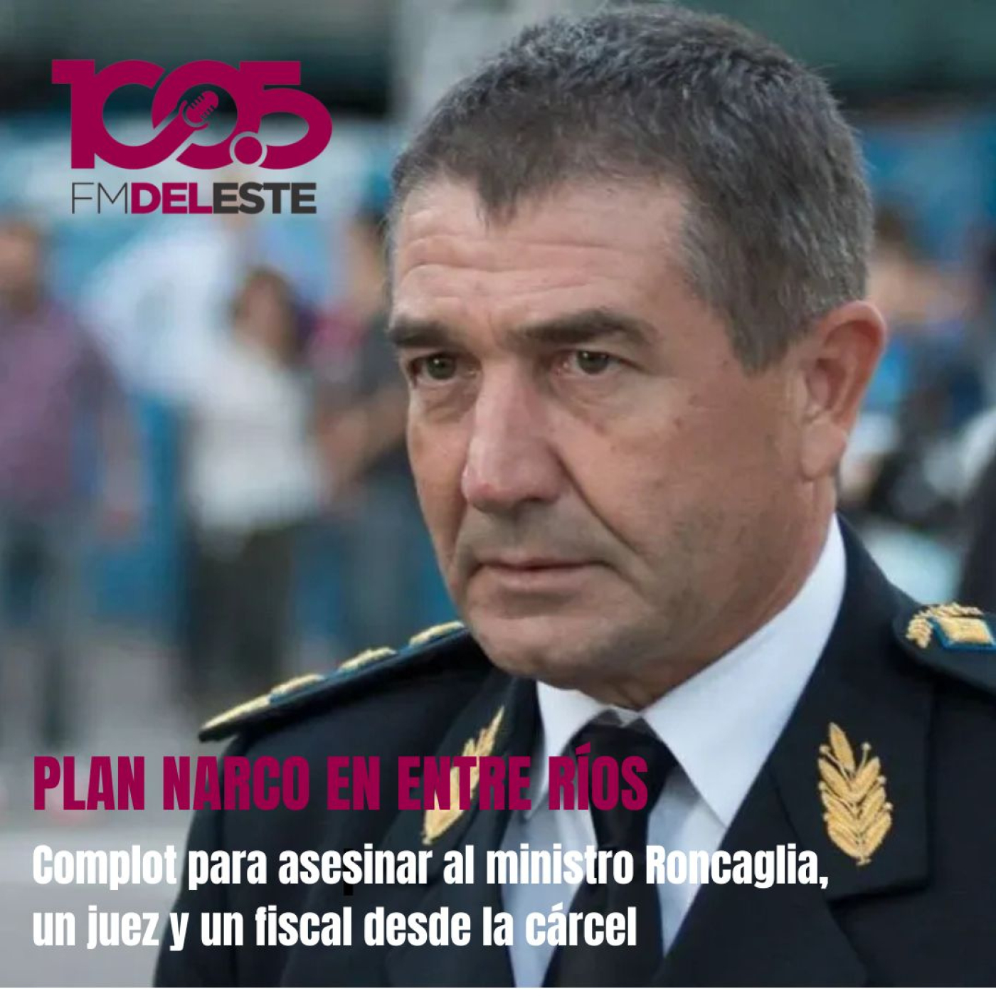 Plan narco en Entre Ríos: el complot contra el ministro Néstor Roncaglia y el rol de Leonardo Airaldi episode artwork
