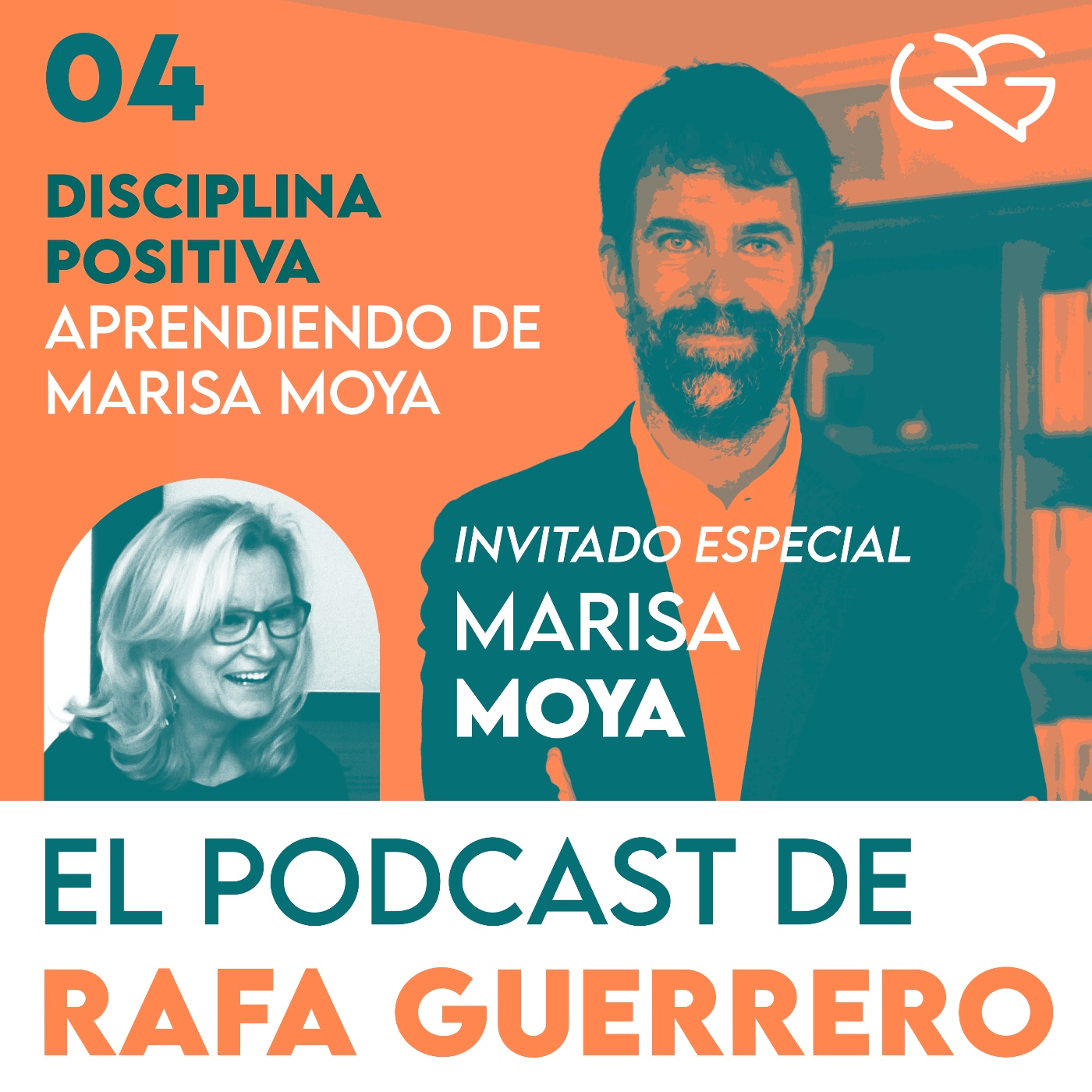 Episodio 04. Disciplina positiva: Aprendiendo de Marisa Moya
