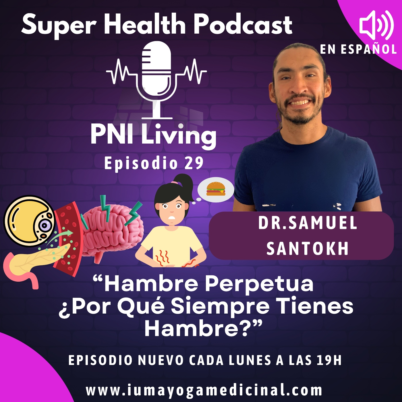 Super Health Podcast PNI Living en Español