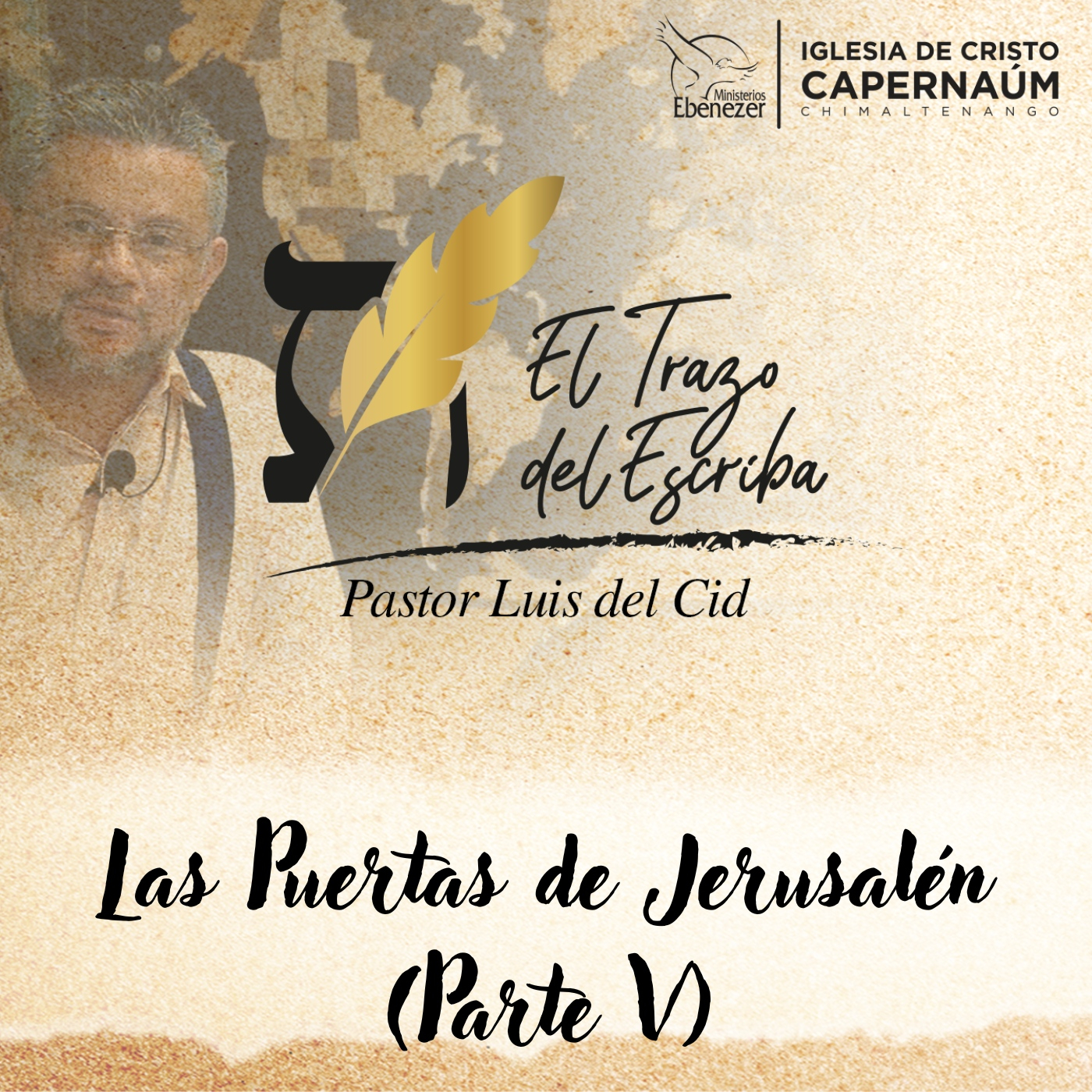 Las Puertas de Jerusalen (Parte V) — El Trazo del Escriba cover