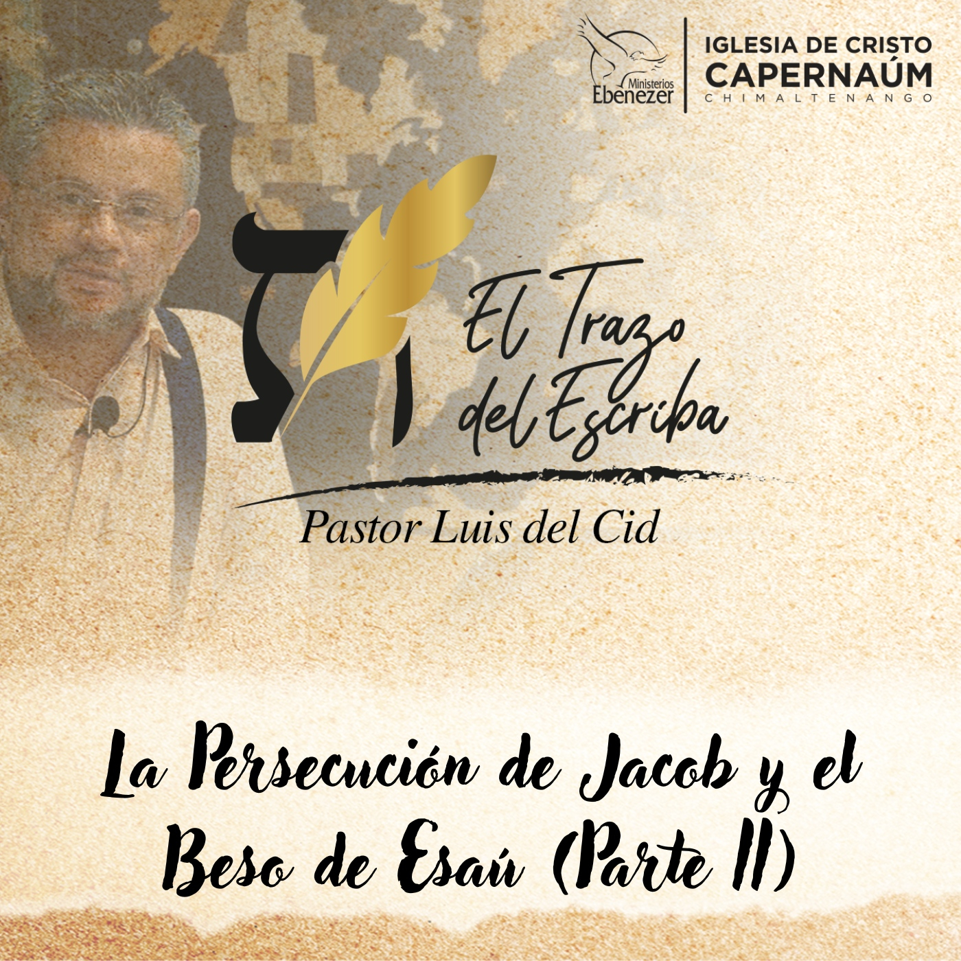La Pesecución de Jacob y el Beso de ESAÚ — El Trazo del Escriba cover