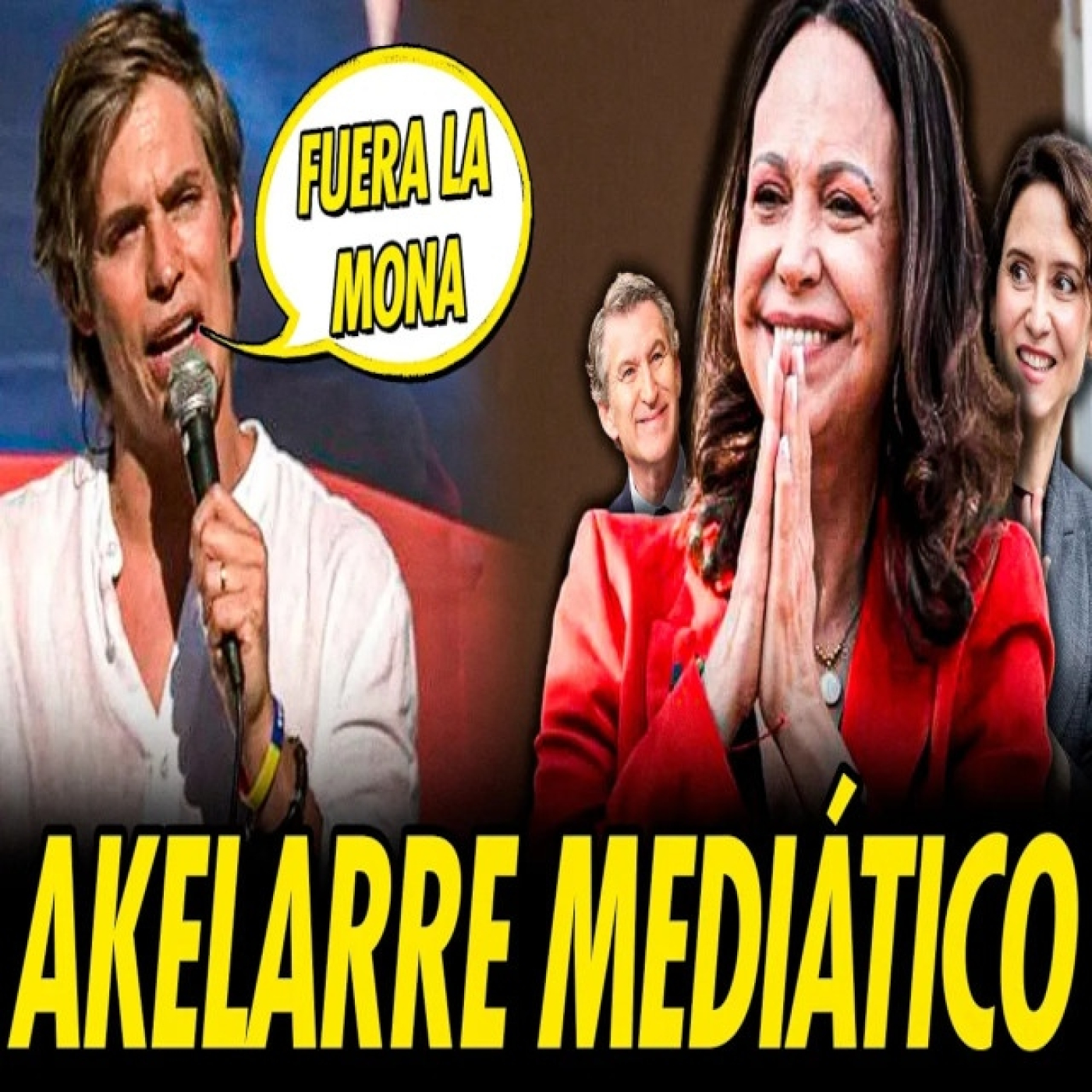 AKELARRE PROPAGANDÍSTICO Y RACISTA DE MARÍA CORINA MACHADO Y LA DERECHA ESPAÑOLA