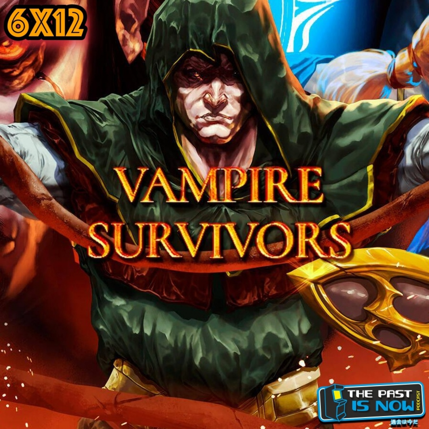 6x12 El Cabesa se muere, Xbox Keystone se baja del autobús y Vampire Survivors episode artwork