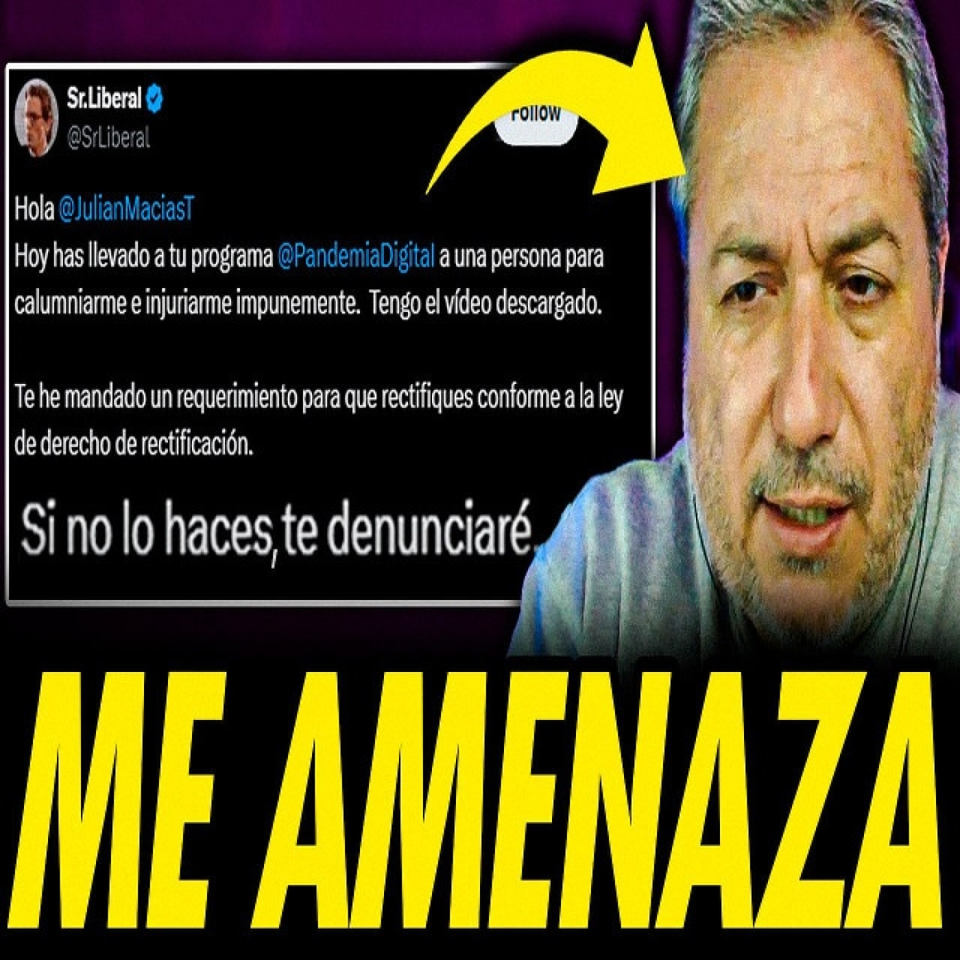 Señor liberal nos amenaza por exponer sus bulos