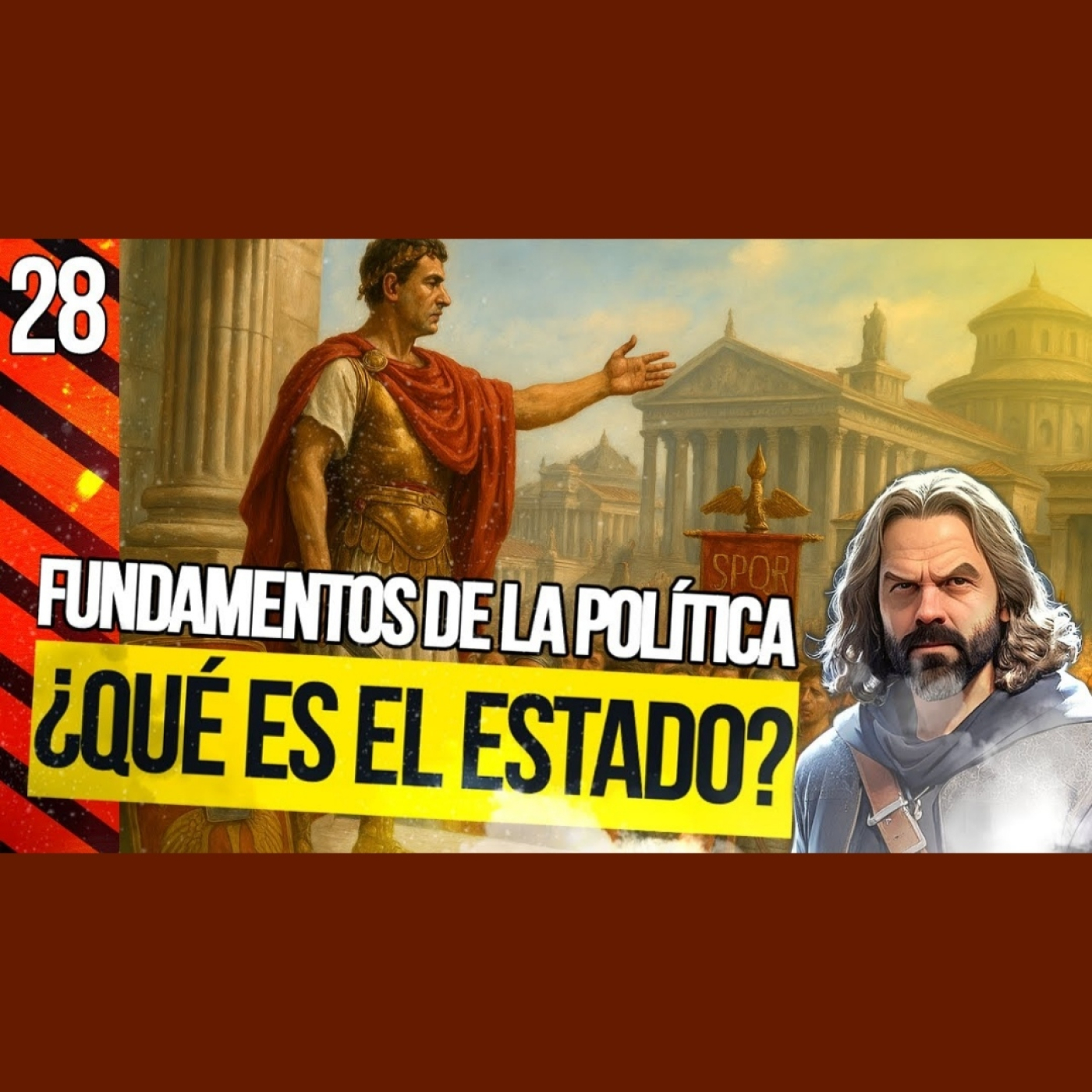 ¿Qué es el ESTADO? [Fundamentos de la Política - 28]