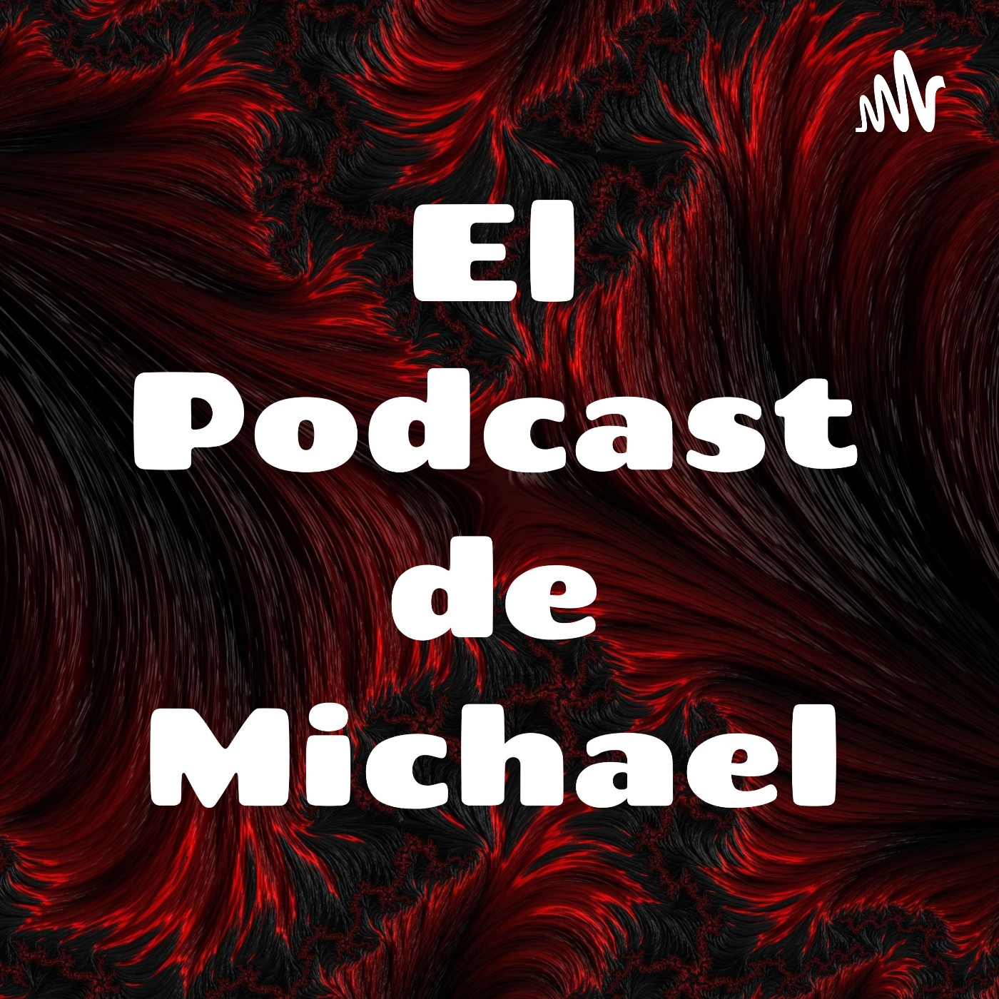 El Podcast de Michael