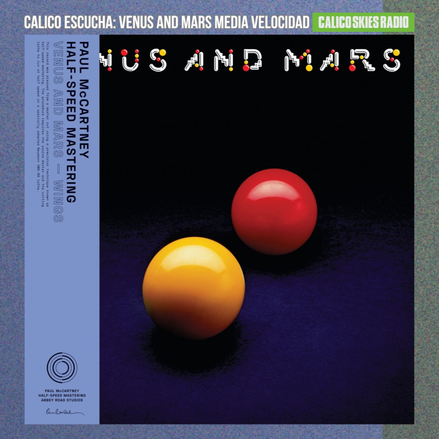 Calico Skies Radio Puro McCartney