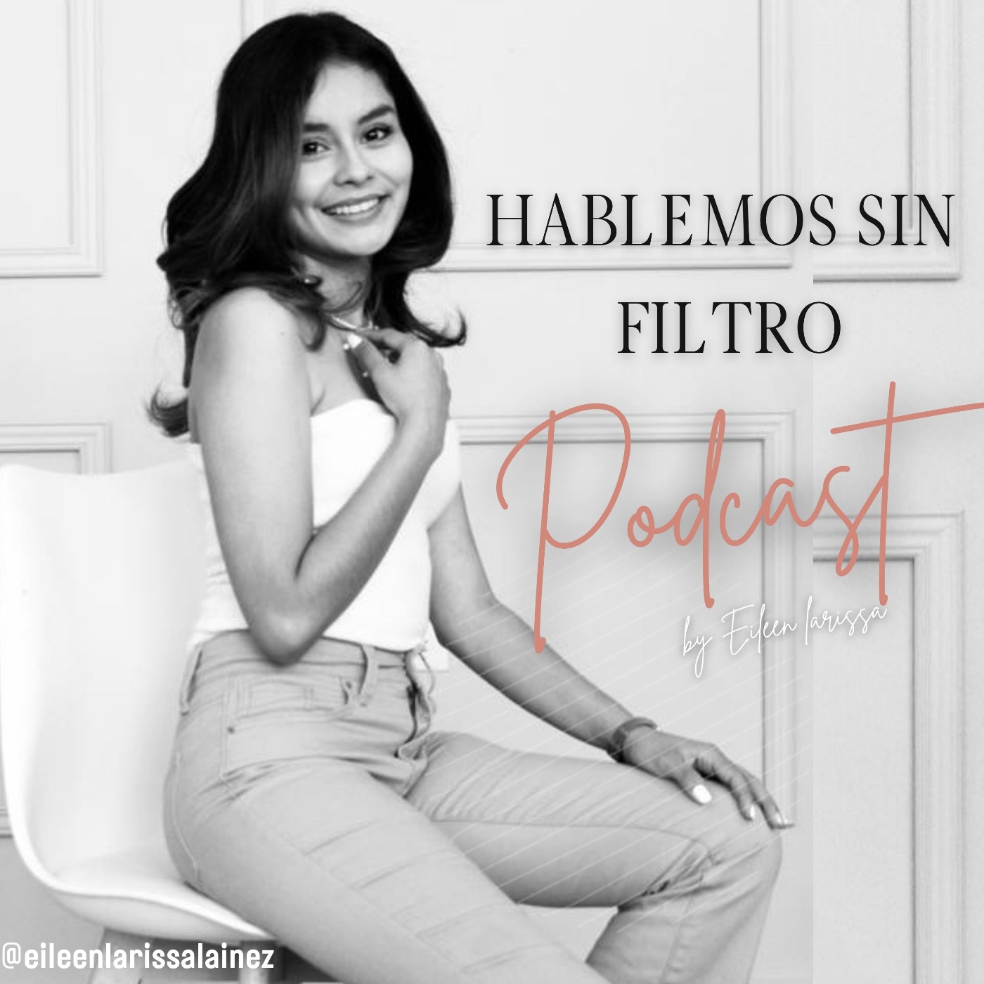 Hablemos sin filtro podcast