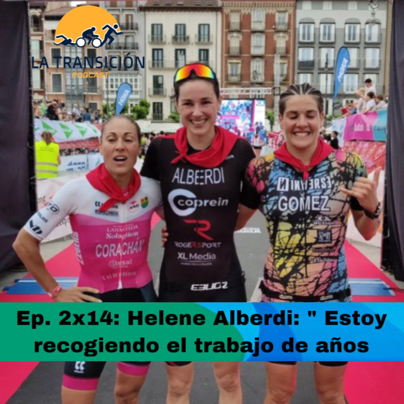 Ep. 2x14: Helene Alberdi: "Estoy recogiendo el trabajo de años" episode artwork