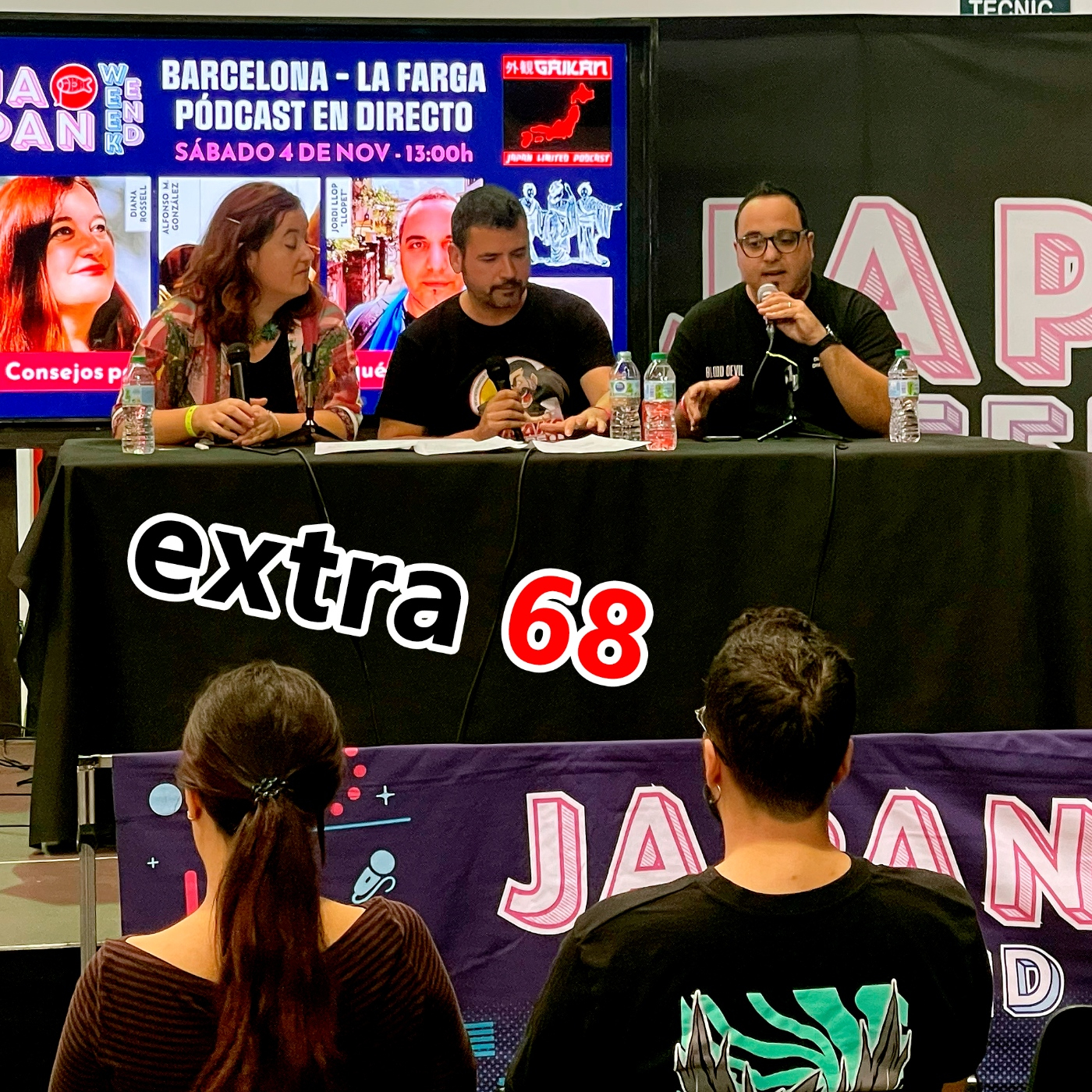 Extra 68 - Directo en la Japan Weekend de Barcelona: Diana Rossell, Jordi 