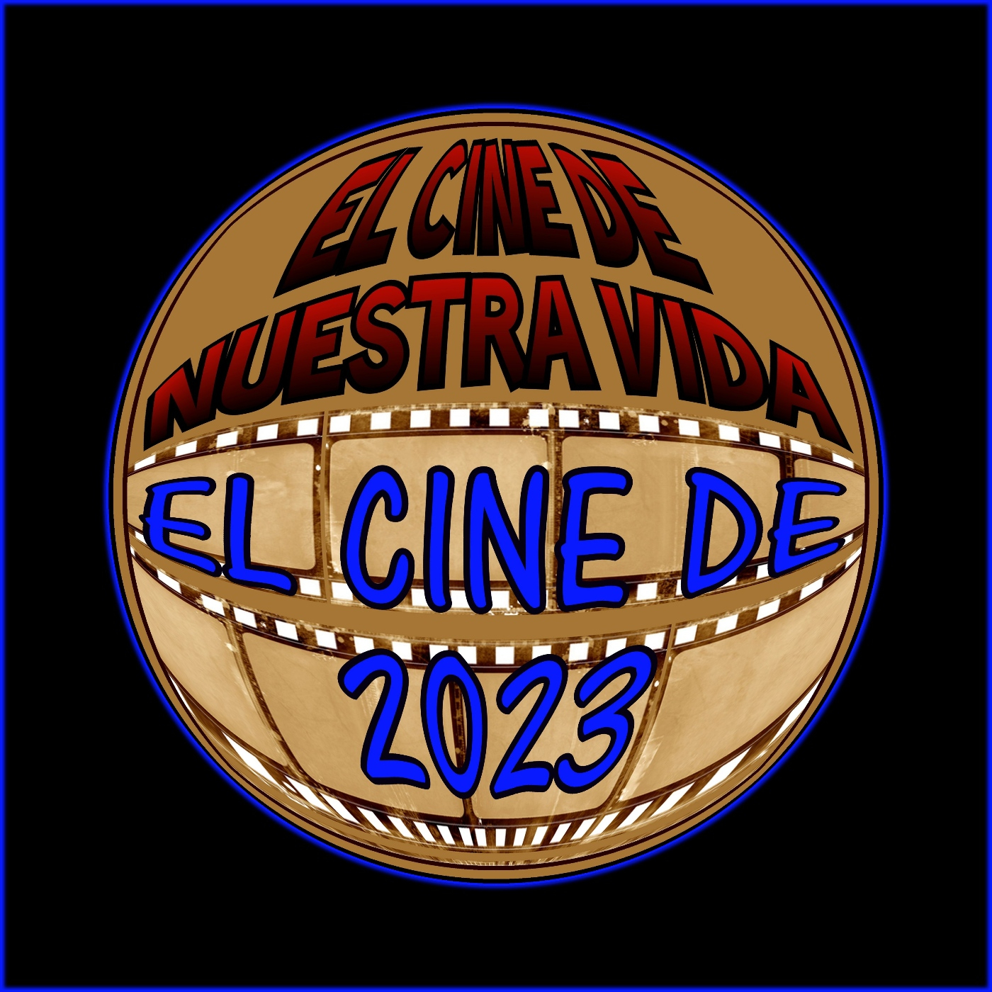 El cine de nuestra vida
