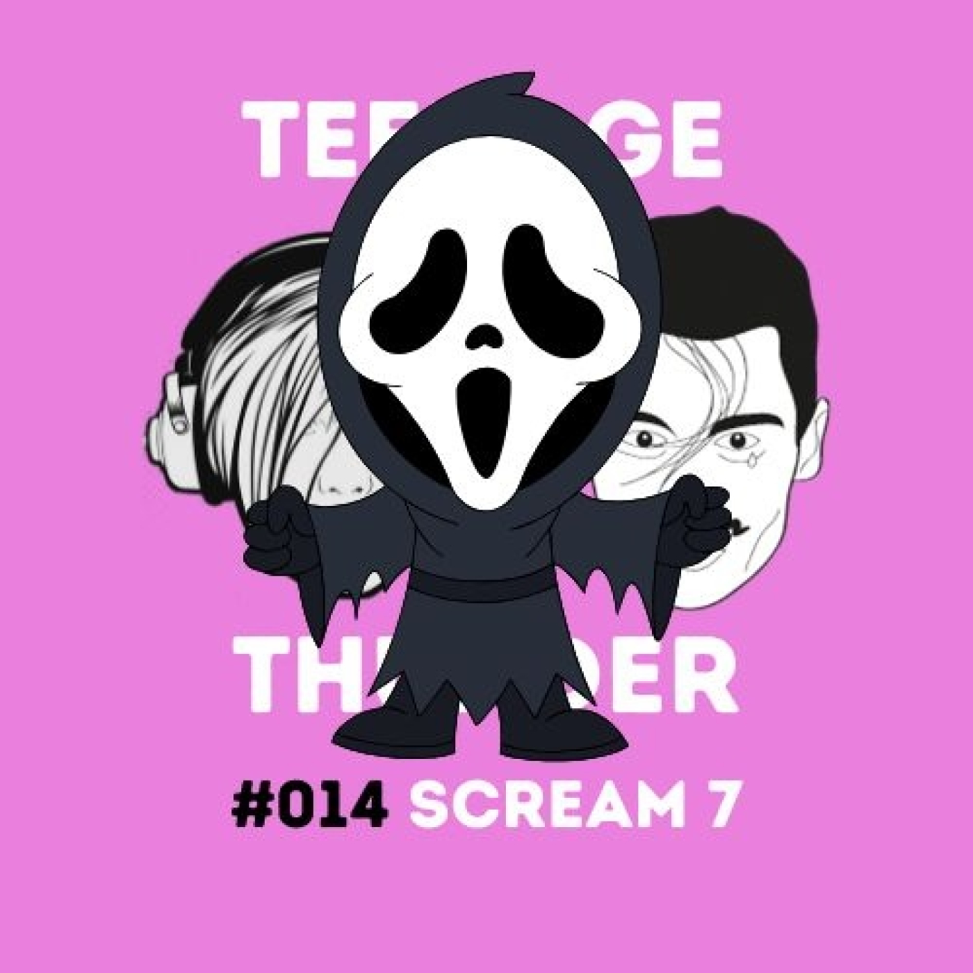 TEENAGE THUNDER #014 SCREAM 7 episode artwork
