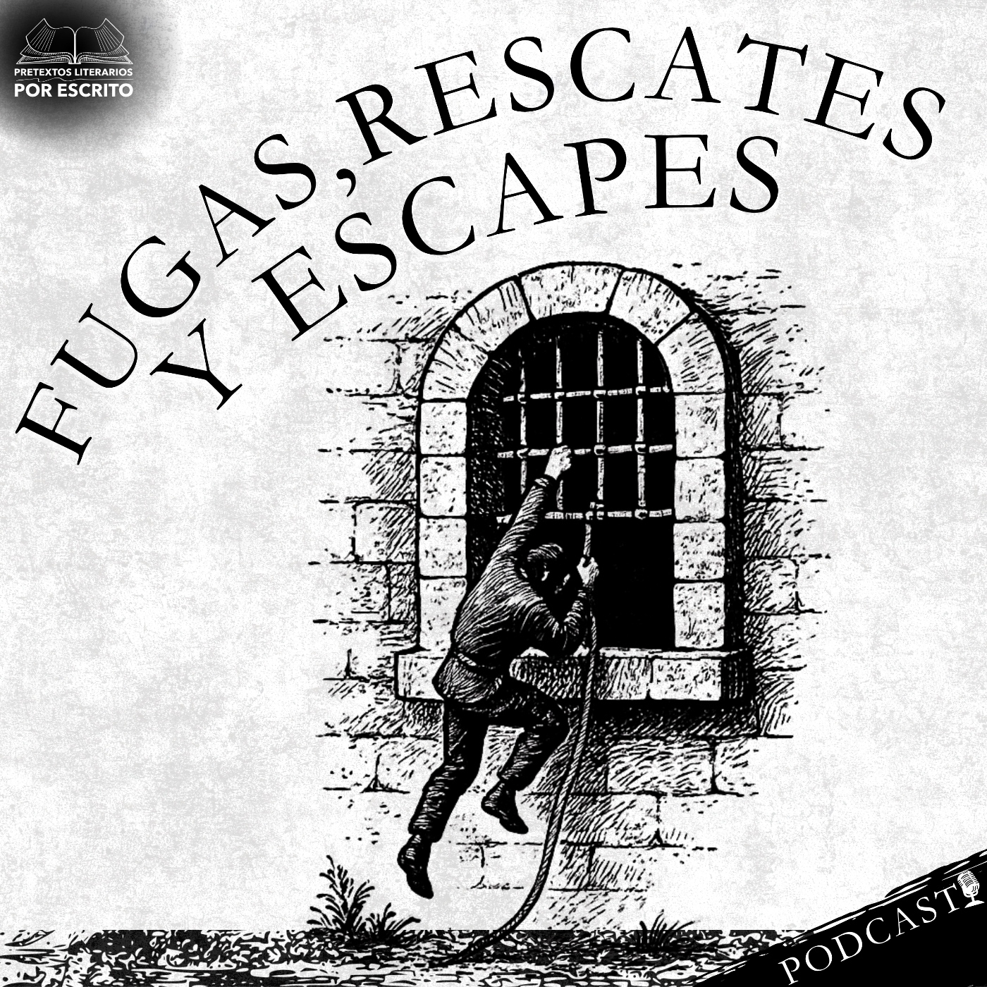268. Fugas, rescates y escapes - Por Escrito episode artwork