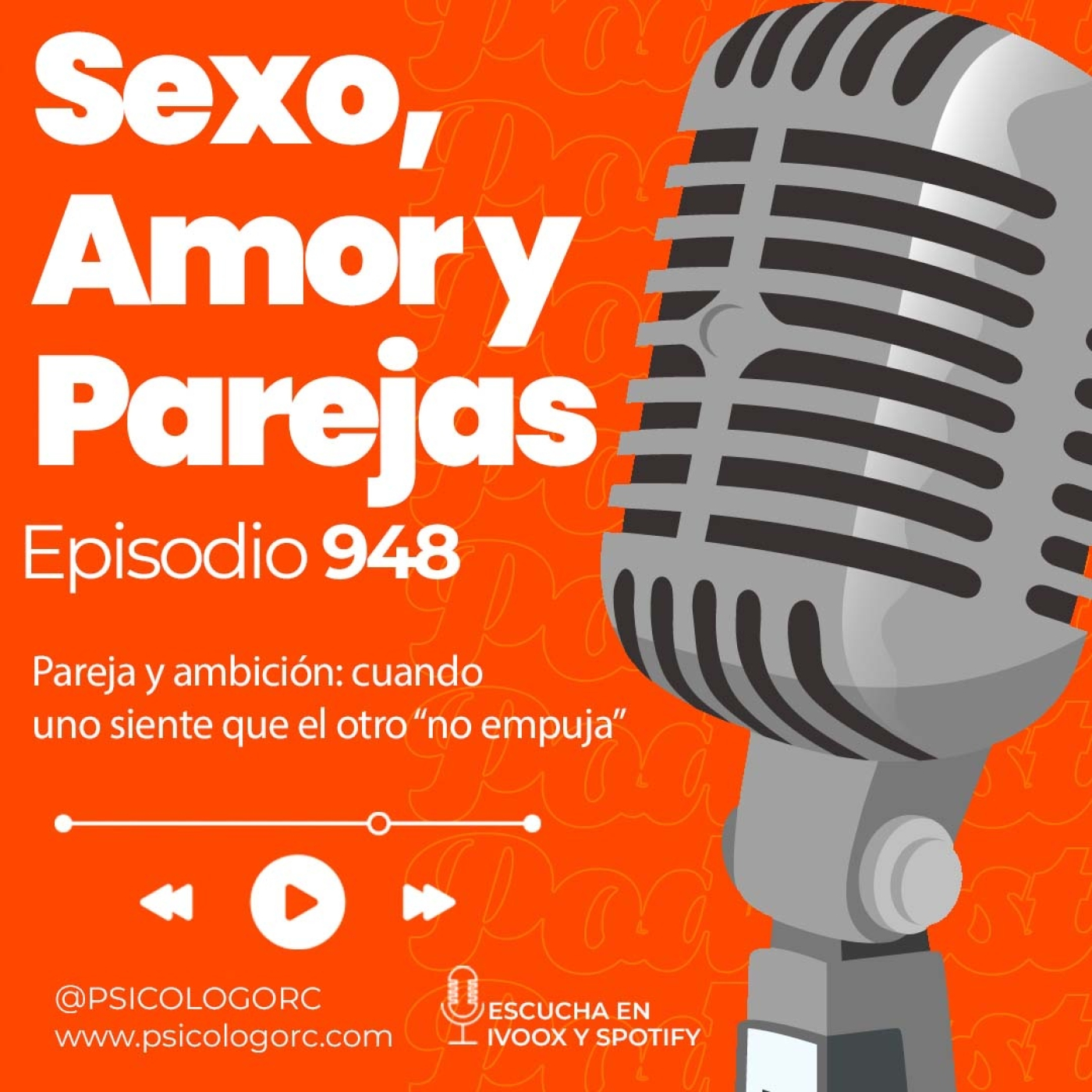 E948 Pareja y ambición: cuando uno siente que el otro “no empuja” episode artwork