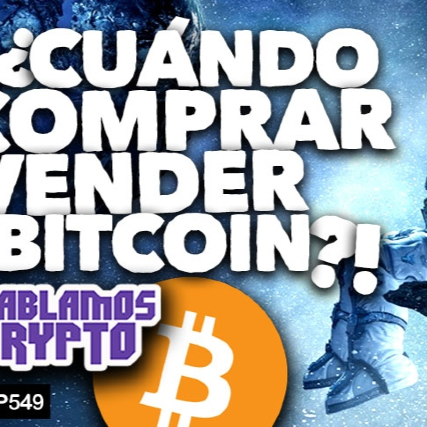 ¿CUÁNDO COMPRAR O VENDER BITCOIN?!
