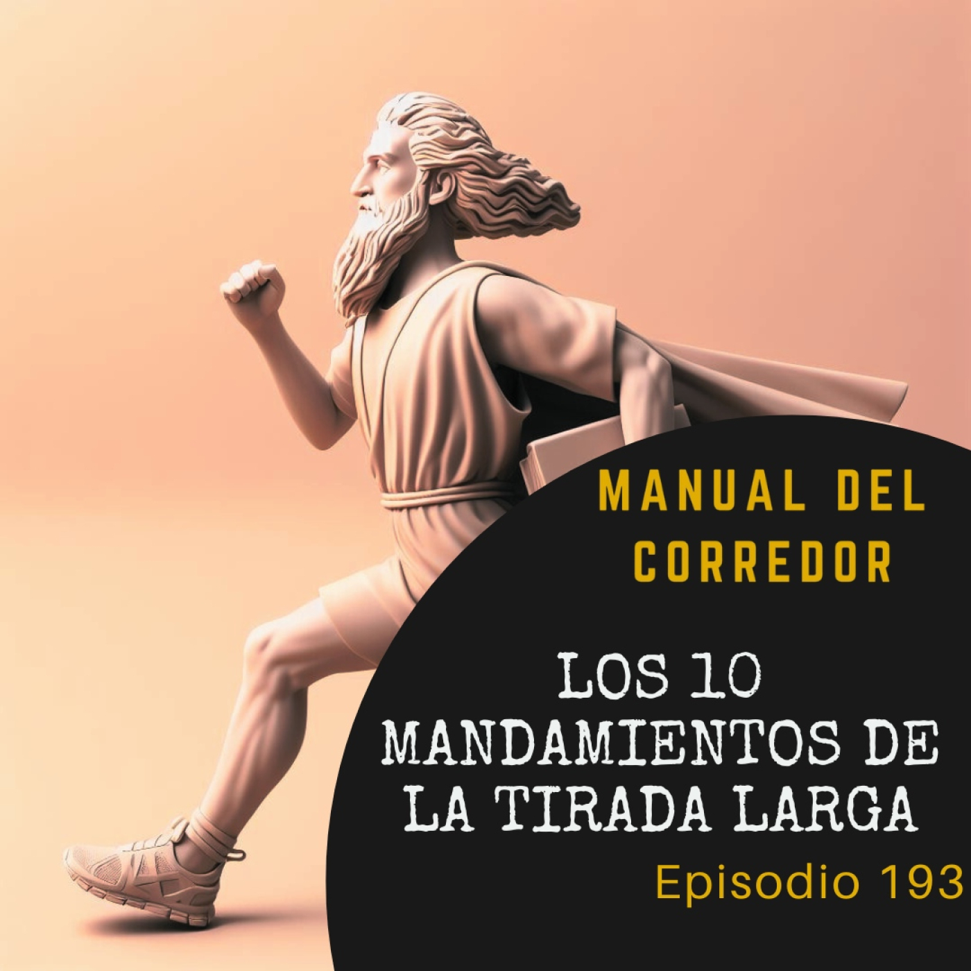 193. Los 10 mandamientos de la tirada larga