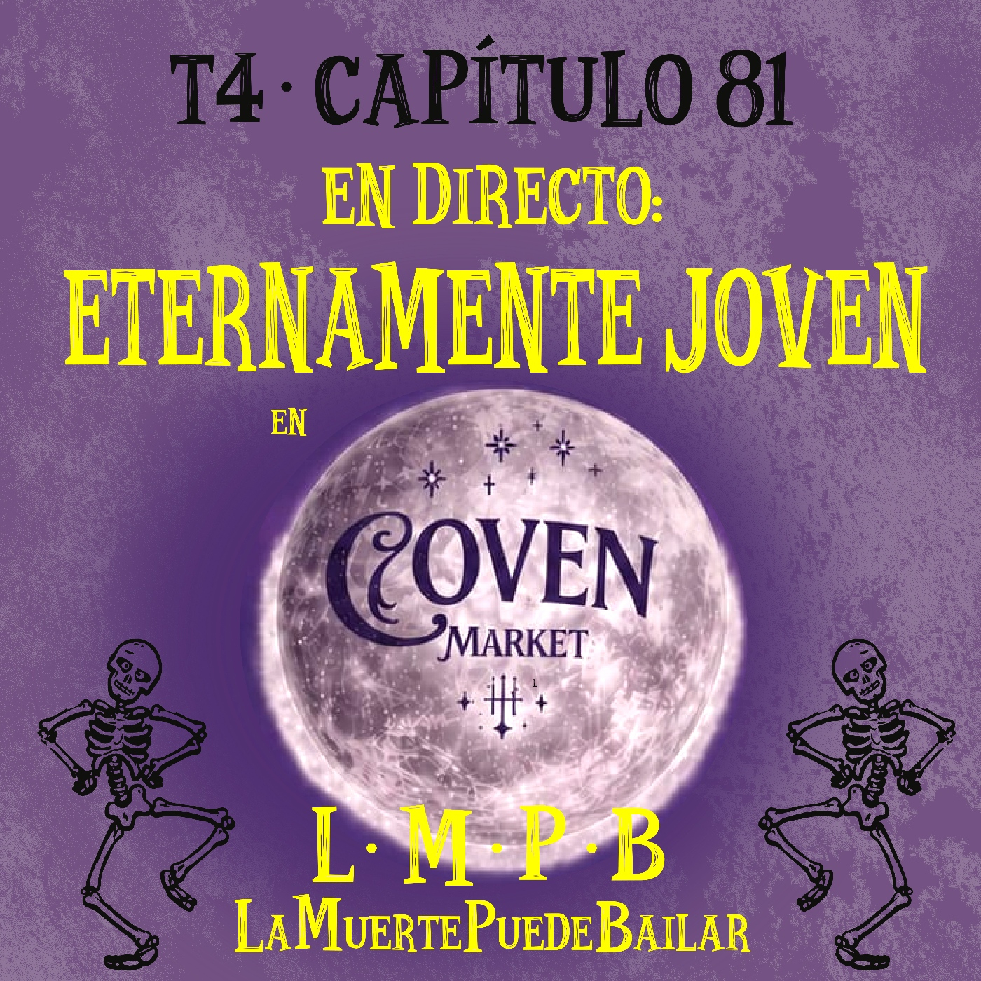 EN DIRECTO: ETERNAMENTE JOVEN EN COVEN BARCELONA - CAP 81 episode artwork