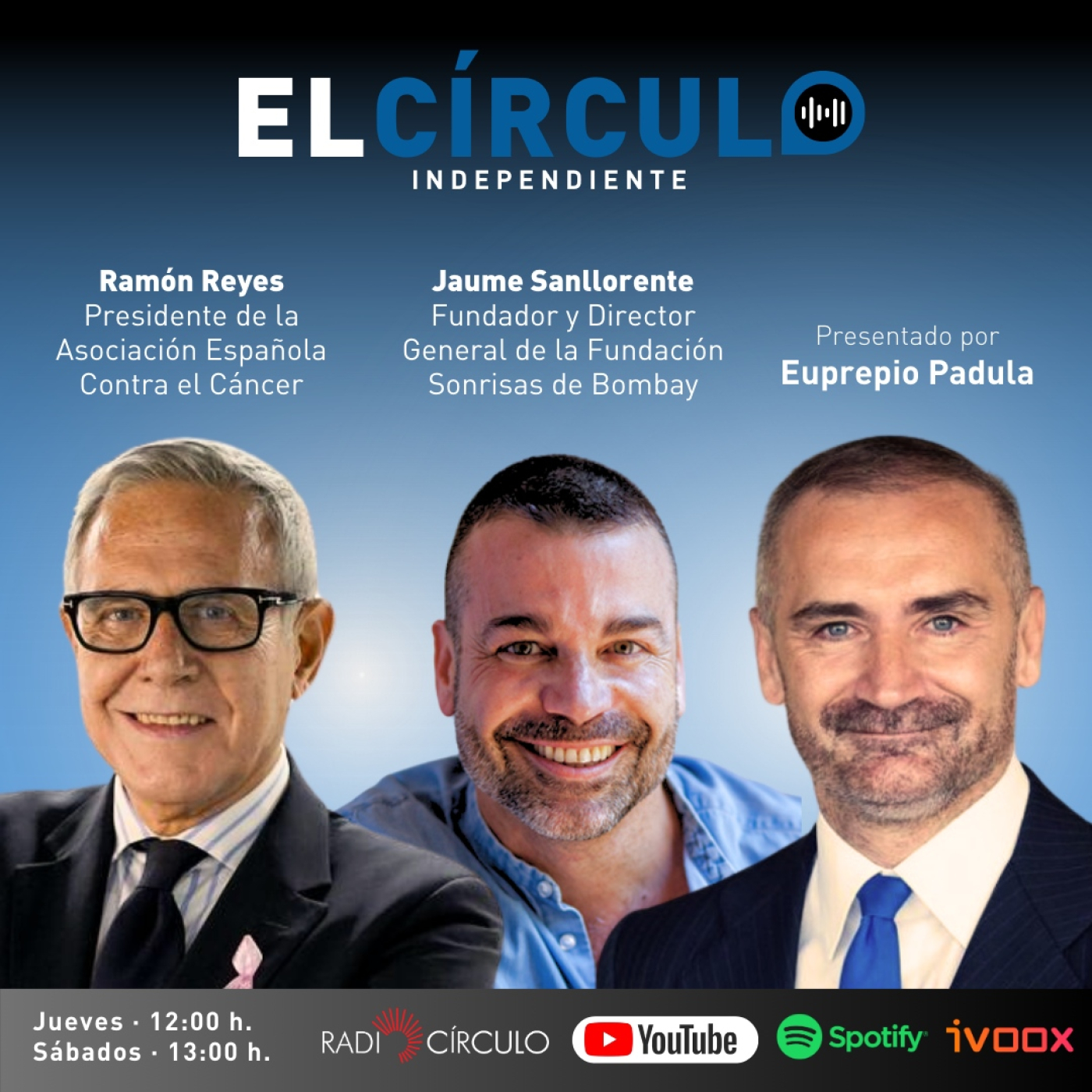 Programa 18: Ramón Reyes, Presidente de la AECC, y Jaume Sanllorente, Director General de Sonrisas de Bombay episode artwork