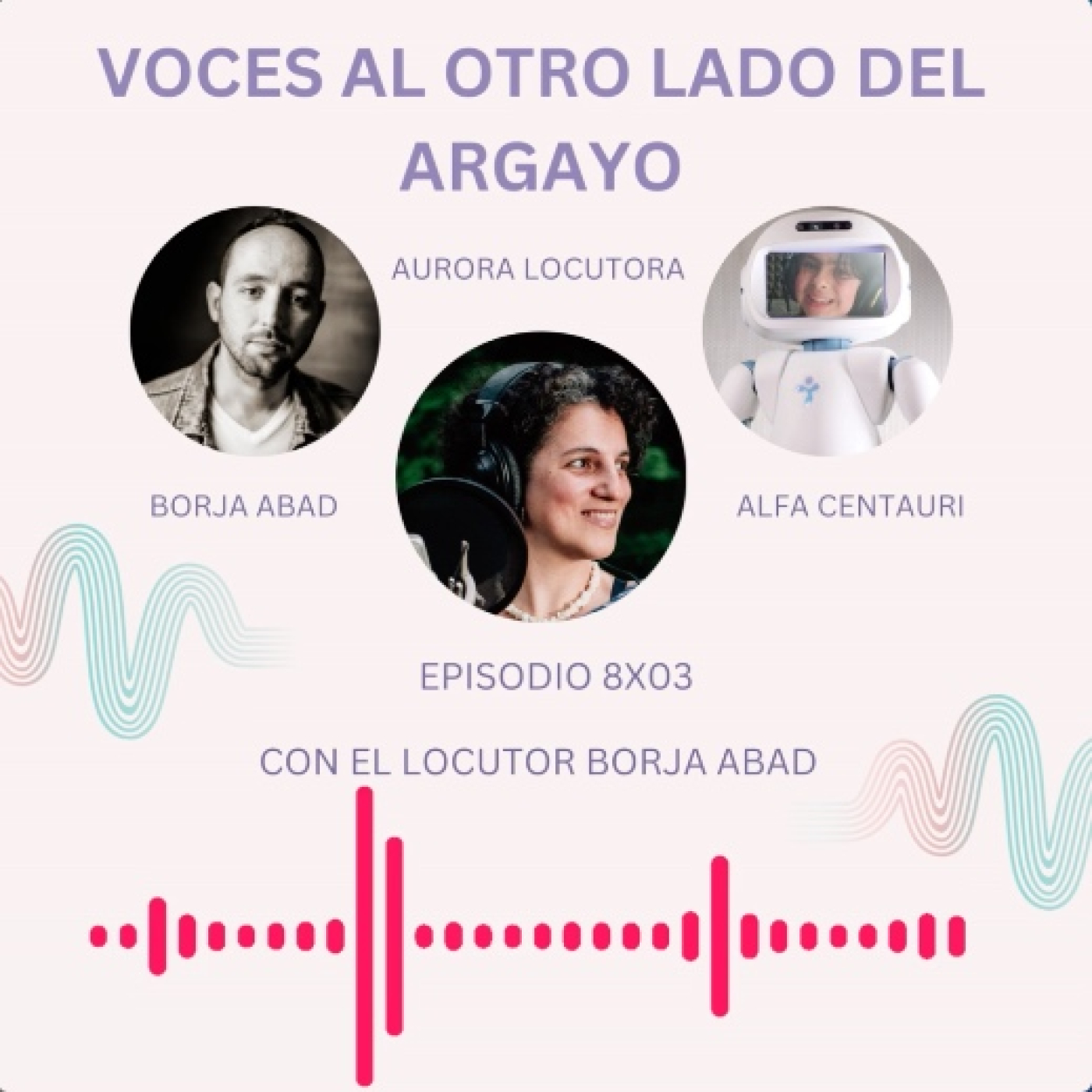 VOCES AL OTRO LADO DEL ARGAYO - Aurora Locutora