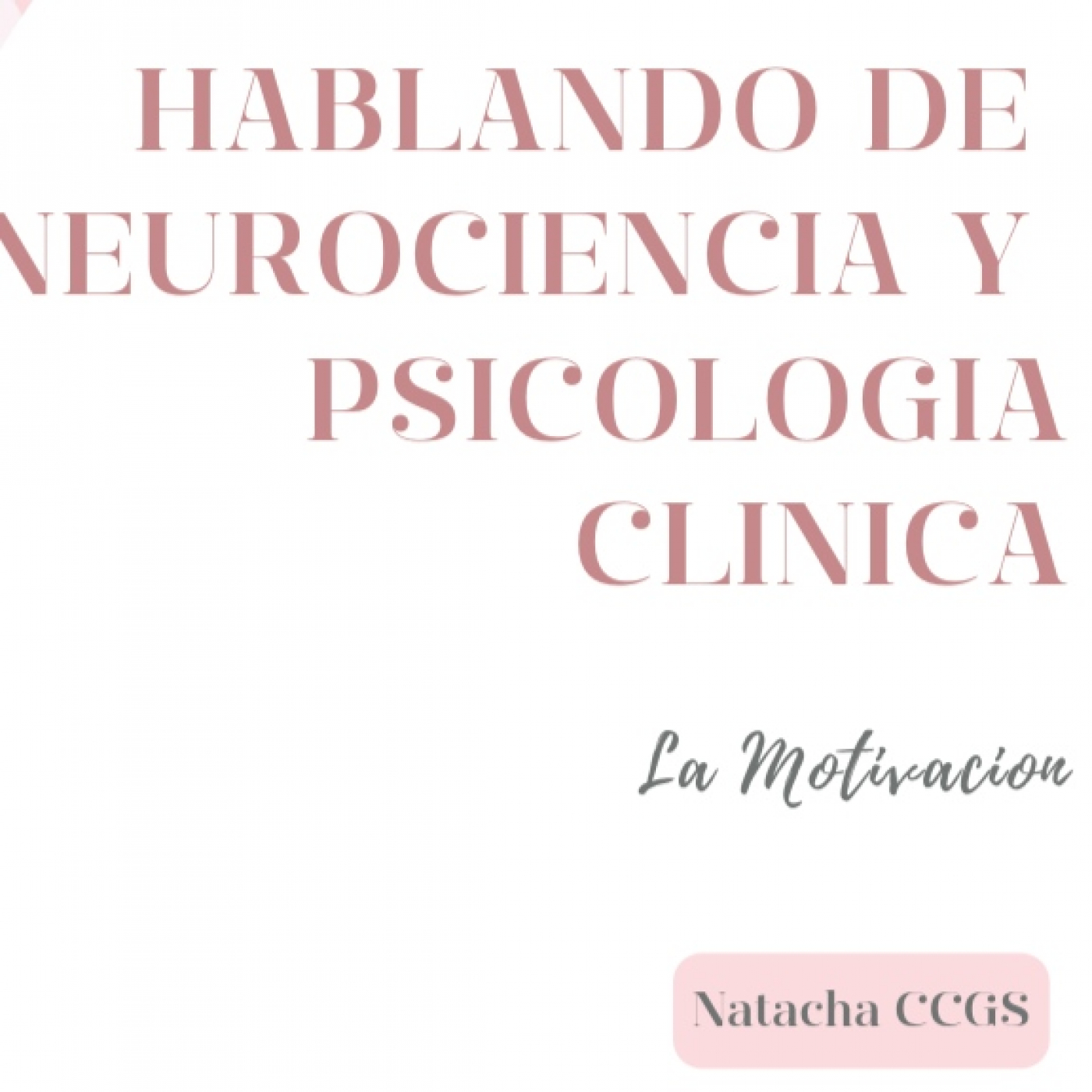 Hablando de Bienestar Mental con NatachaCCGS