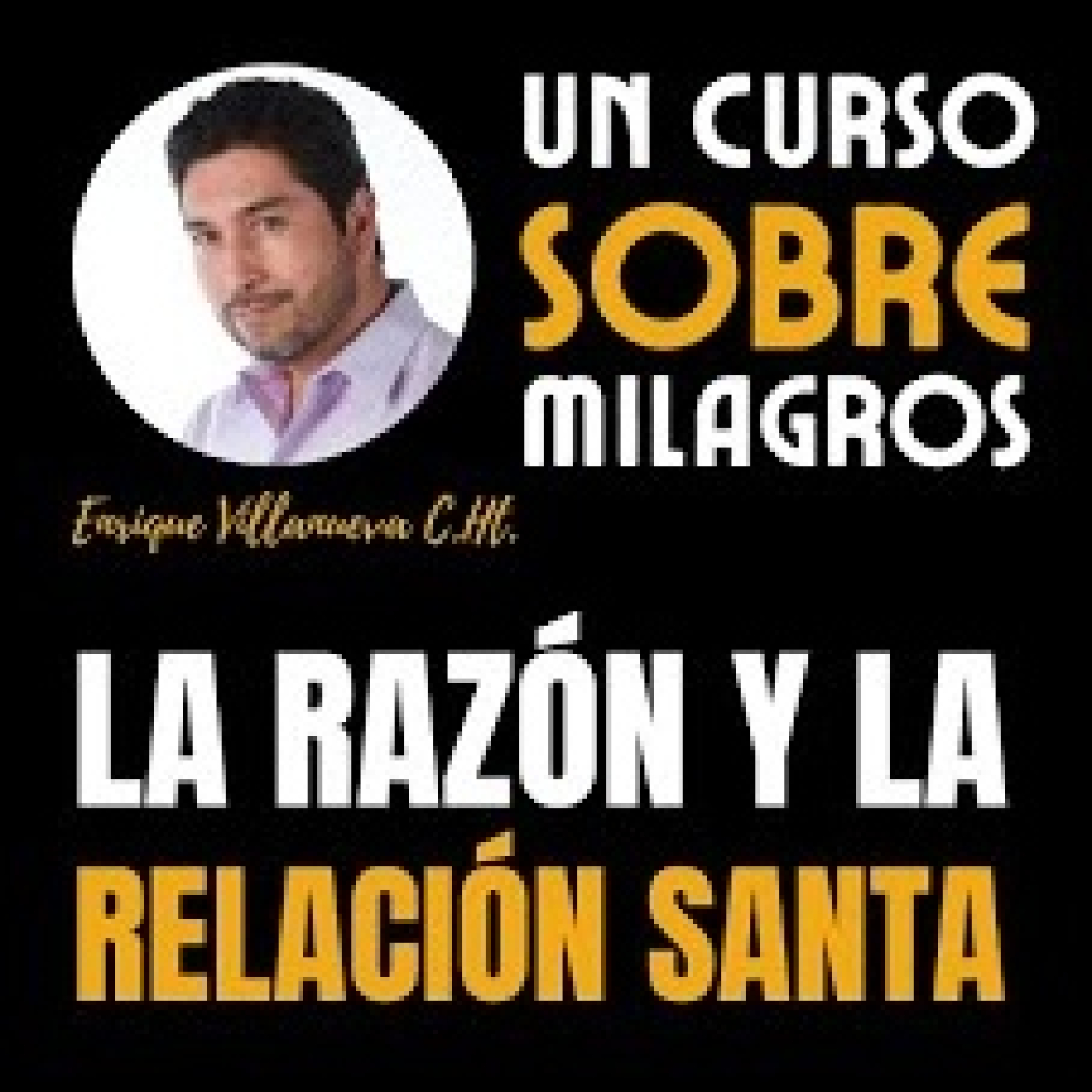 Audios de Enrique Villanueva