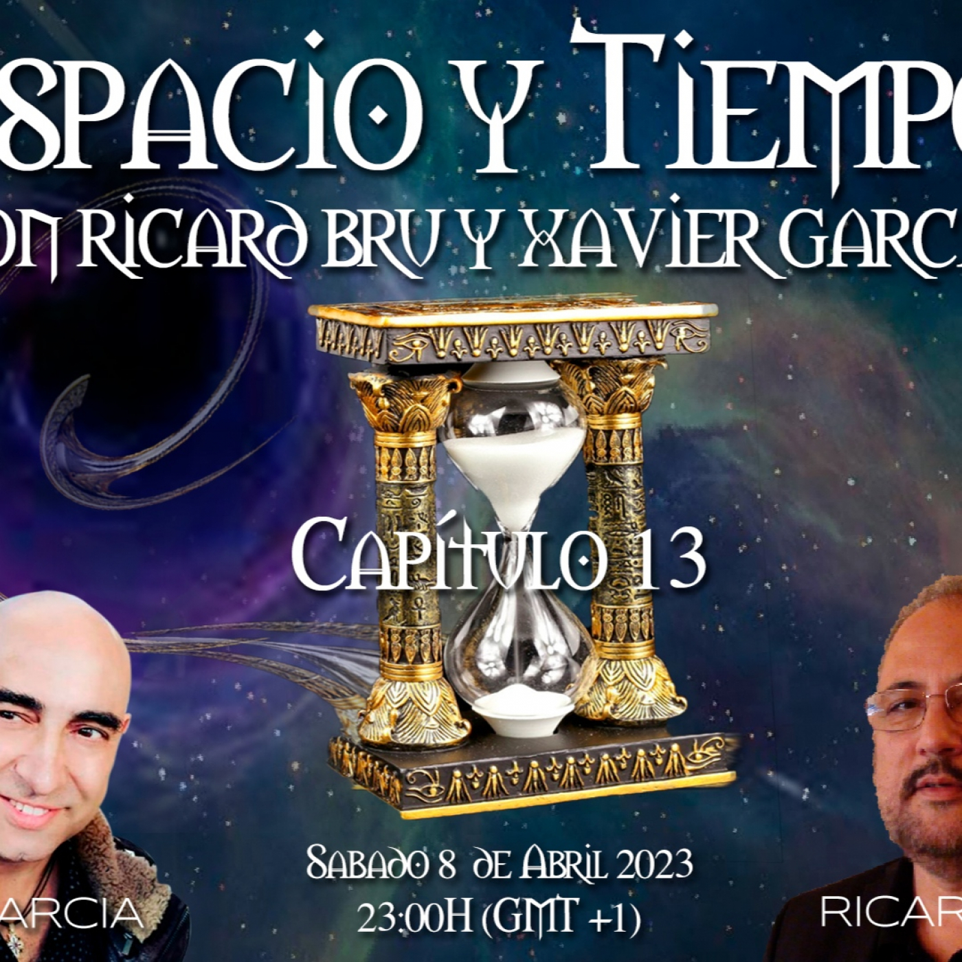 ✔️ ESCUELA ALTA MAGIA con RICARD BRU & XAVIER GARCIA - ESPACIO Y TIEMPO 12