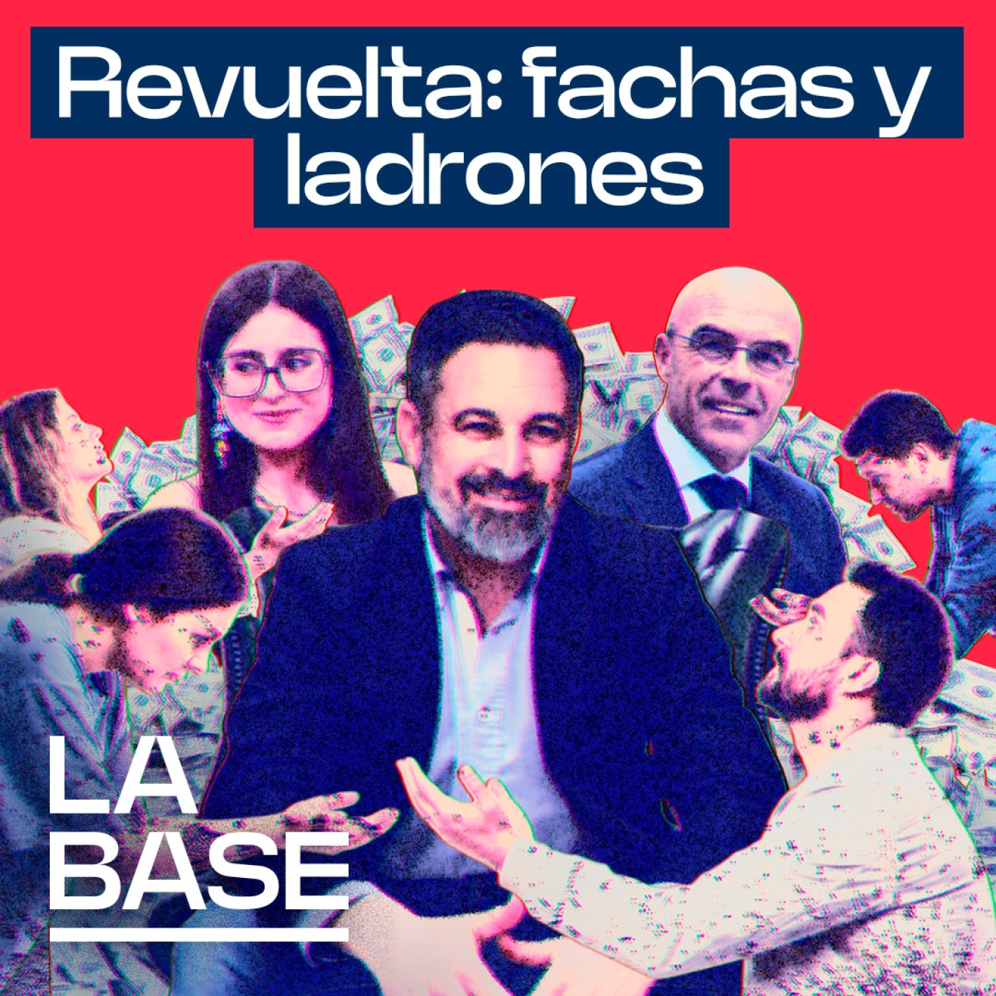 La Base 6x60 | La corrupción de VOX