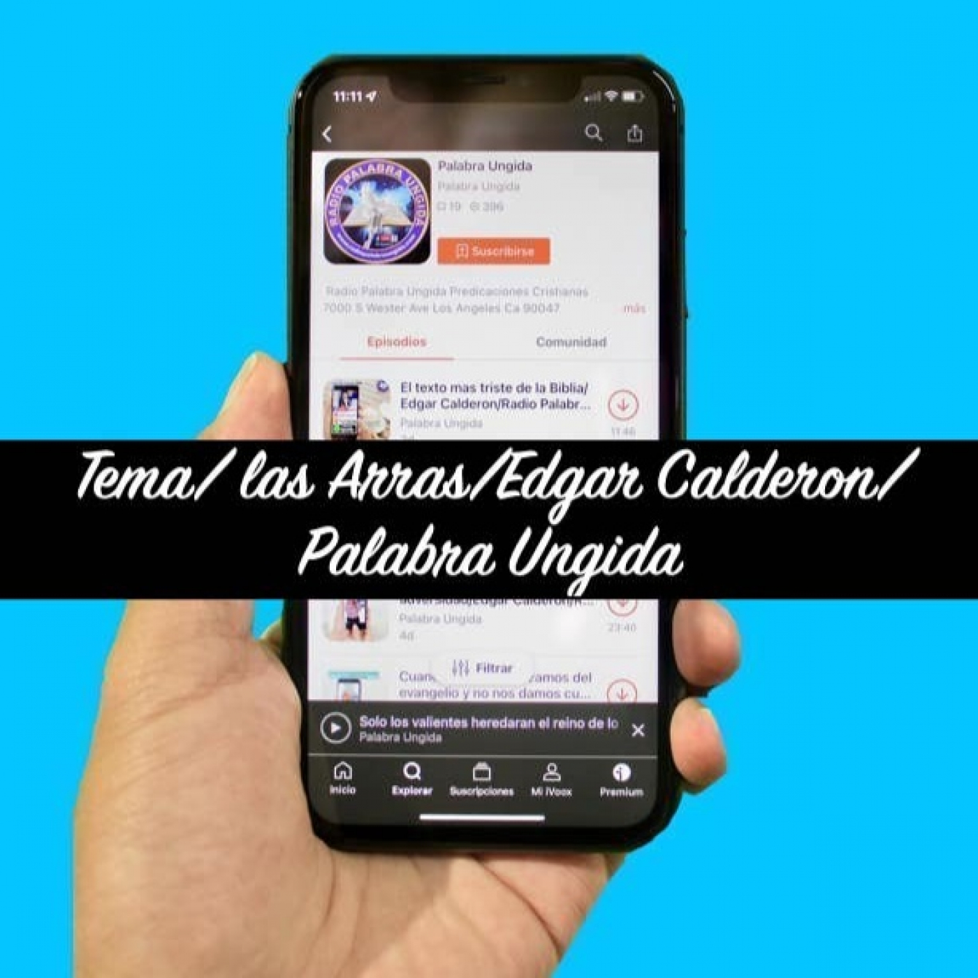 Tema/ las Arras/Edgar Calderon/Palabra Ungida episode artwork