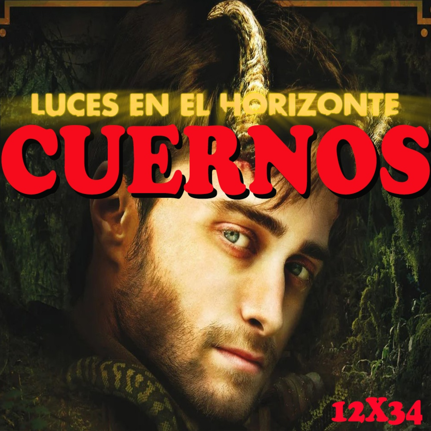Cuernos (Horns) - Luces en el Horizonte 12X34 - Episodio exclusivo para mecenas