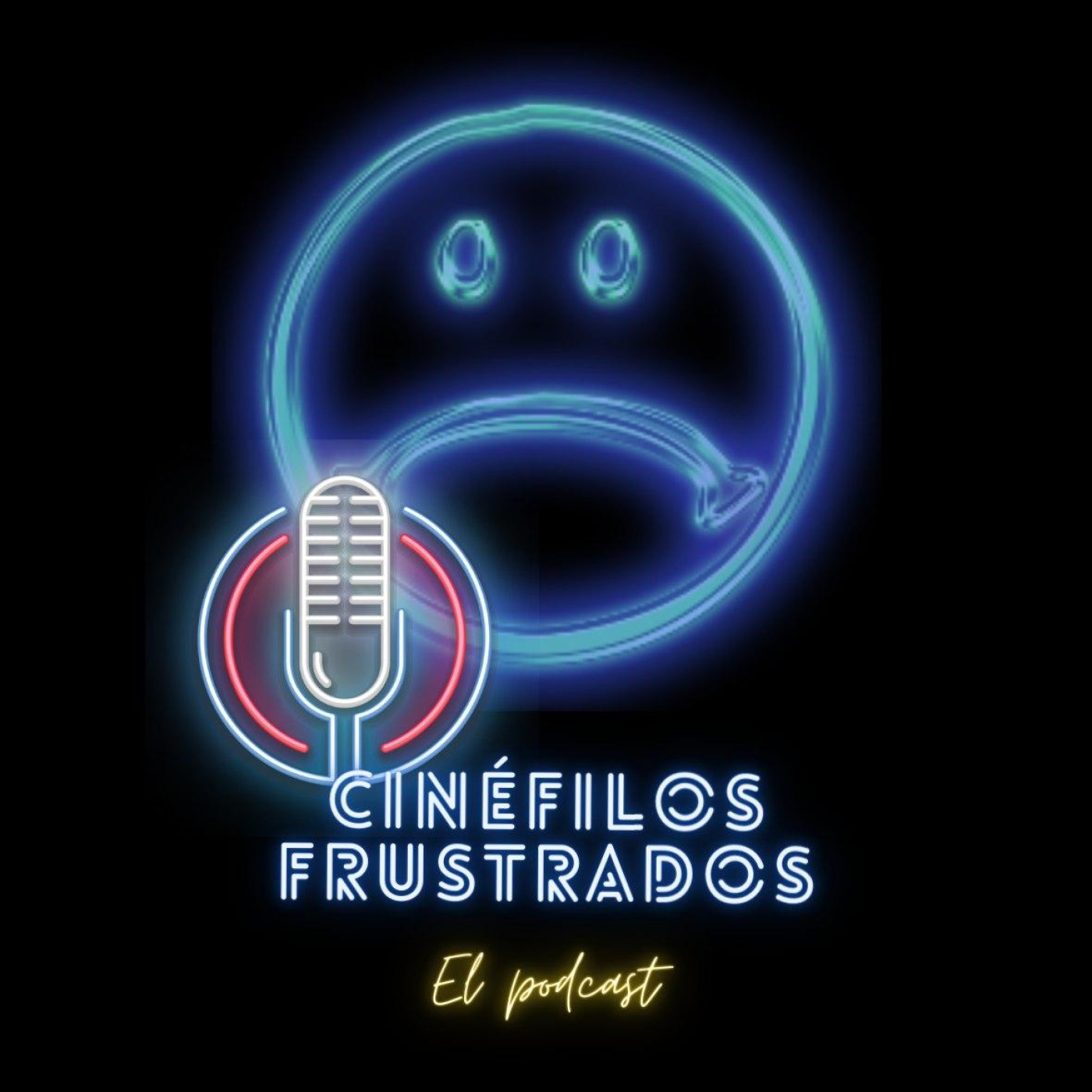Cinéfilos Frustrados