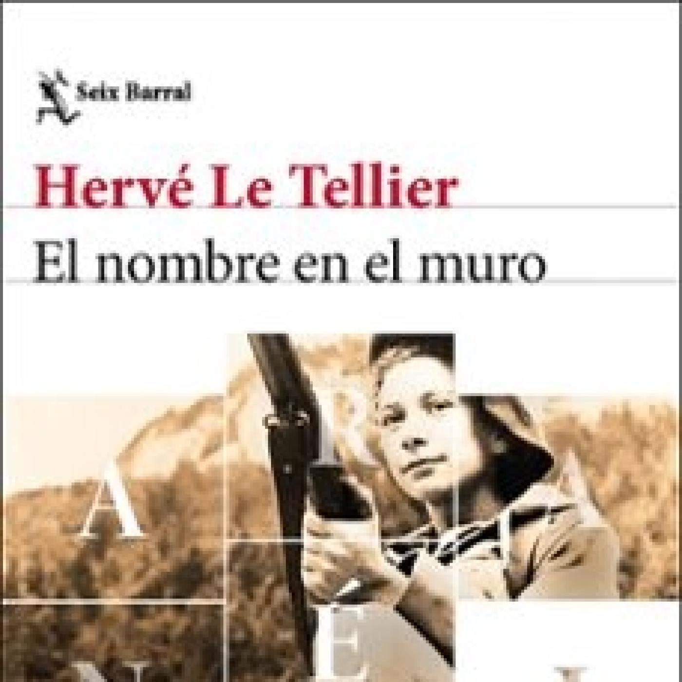 El nombre en el muro, de Hervé Le Tellier episode artwork