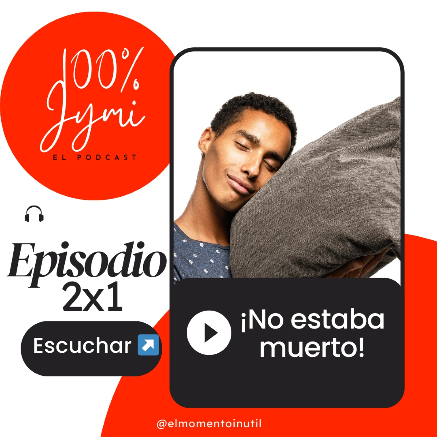¡No estaba muerto! - 100% Jymi 2x1 episode artwork