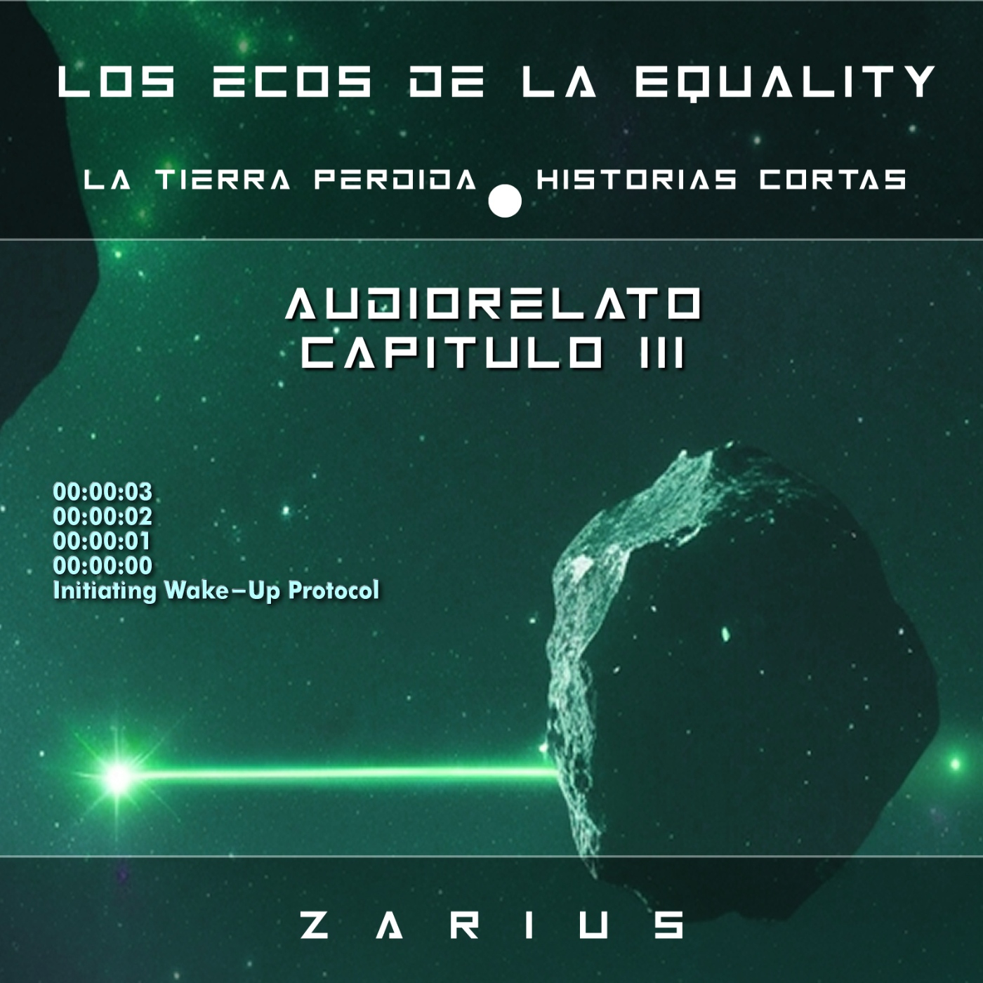 [Space Opera] Audiorelato: Los ecos de la Equality 3º - Cap. 18º