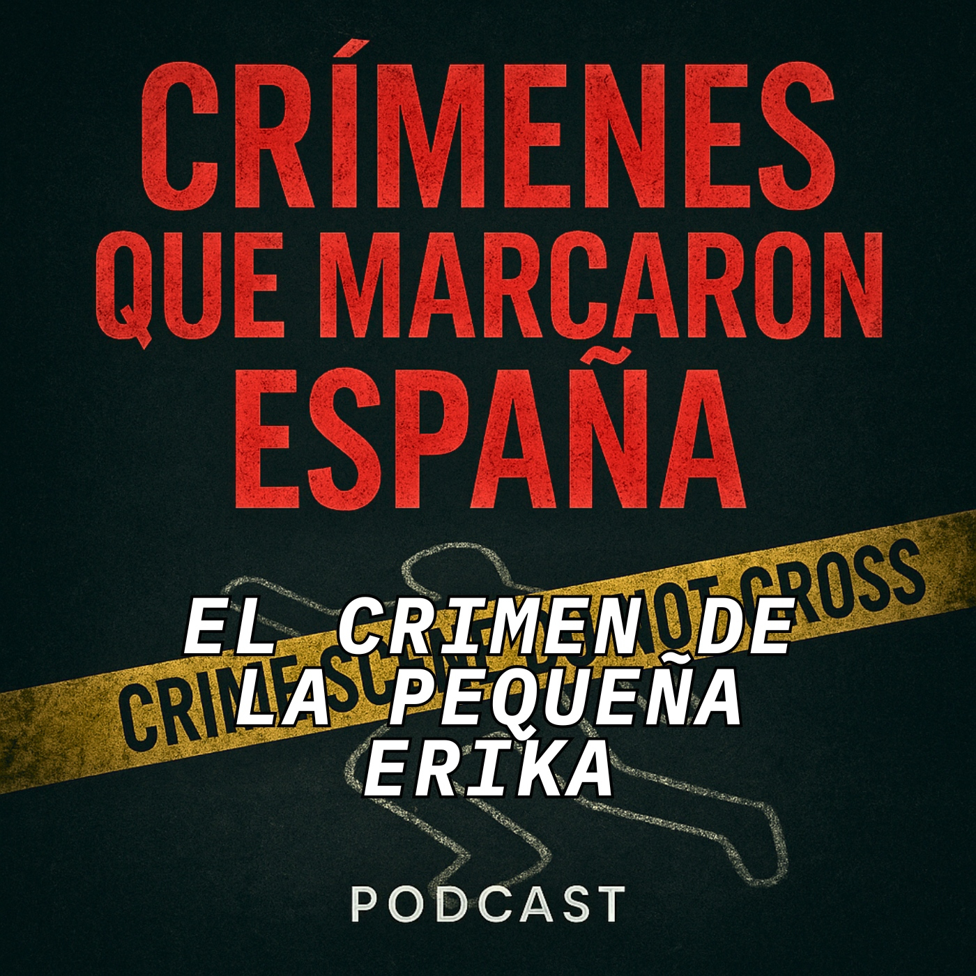 CRÍMENES QUE MARCARON ESPAÑA