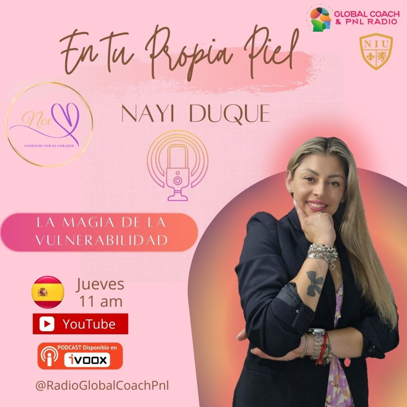 ¨La magia de la vulnerabilidad¨ | Nayi Duque