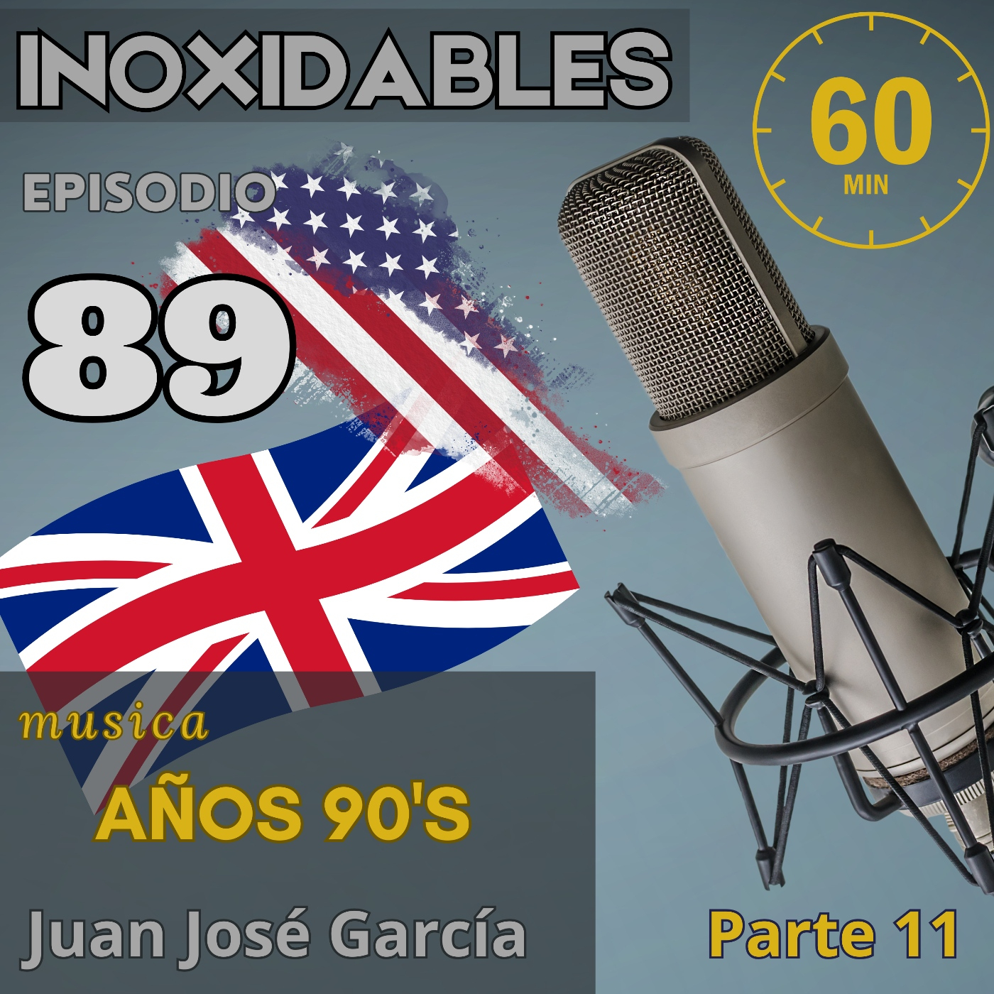 89 Inoxidables ingles 90's parte 11 episode artwork
