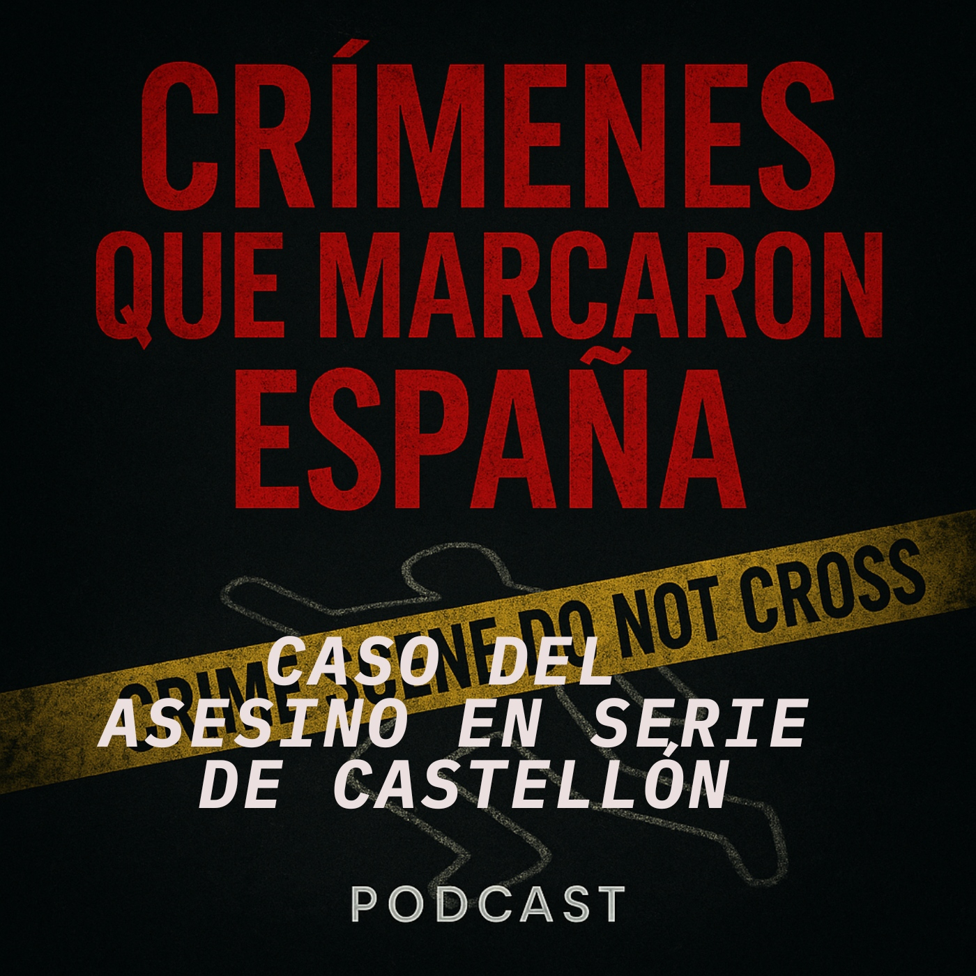 CRÍMENES QUE MARCARON ESPAÑA
