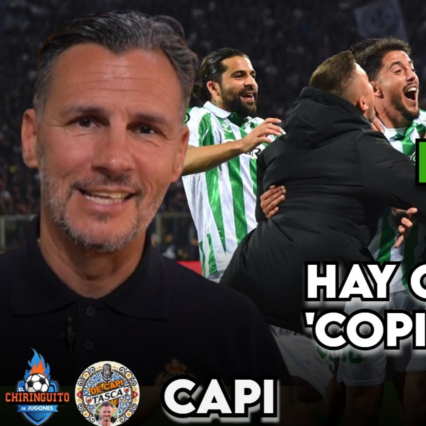   'LA TASCA DE CAPI' ya SUEÑA con la CONFERENCE: "Hay que traerse la 'copita''" | EP. 29 COMPLETO episode artwork
