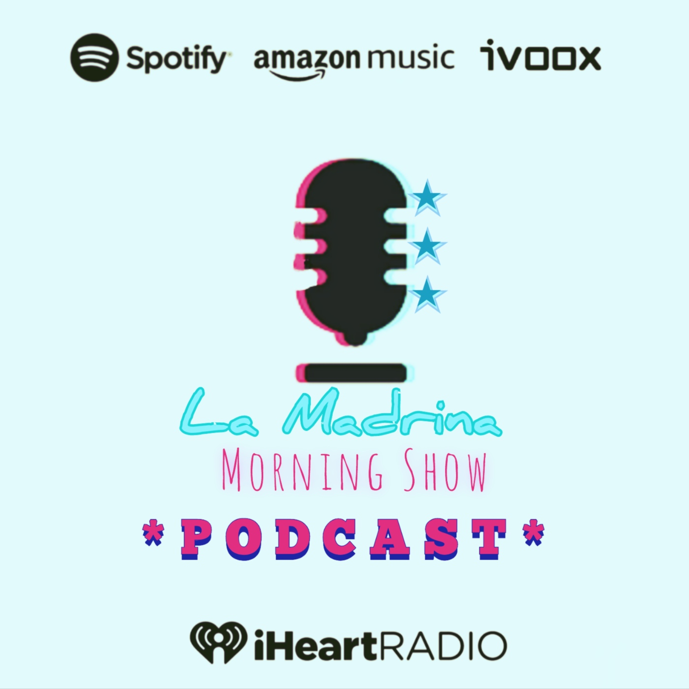 La Madrina Morning Show «PODCAST»