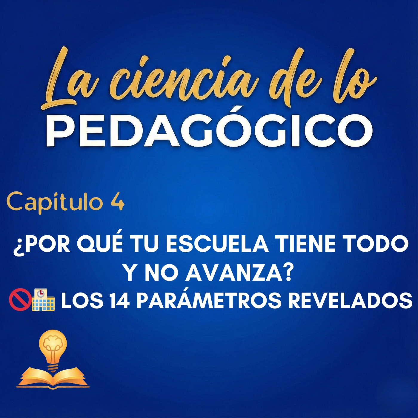 LA CIENCIA DE LO PEDAGÓGICO