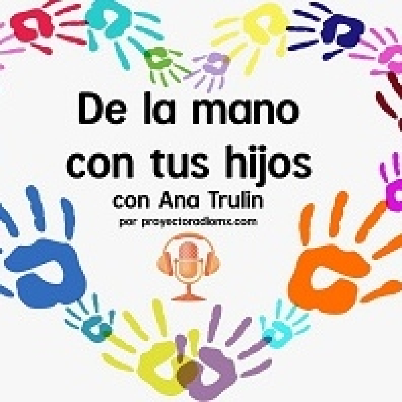 De la Mano con tus Hijos 230523 p243 episode artwork
