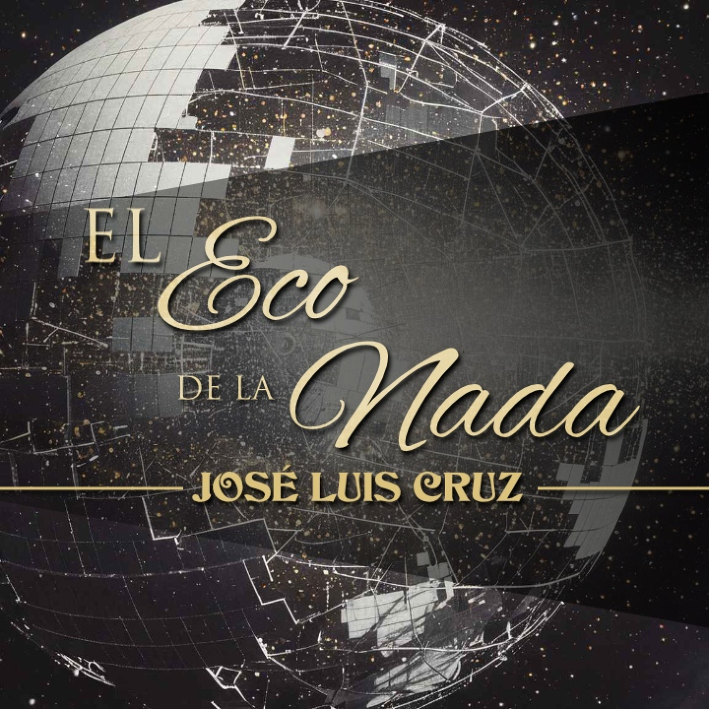 EL ECO DE LA NADA, de JOSÉ LUIS CRUZ (ABUELO KRAKEN)