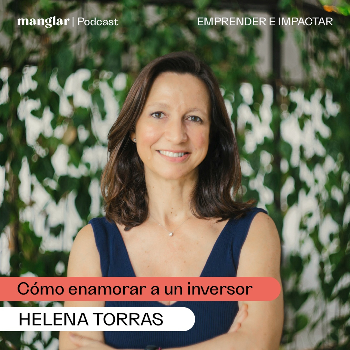 Emprender e Impactar | Manglar Podcast