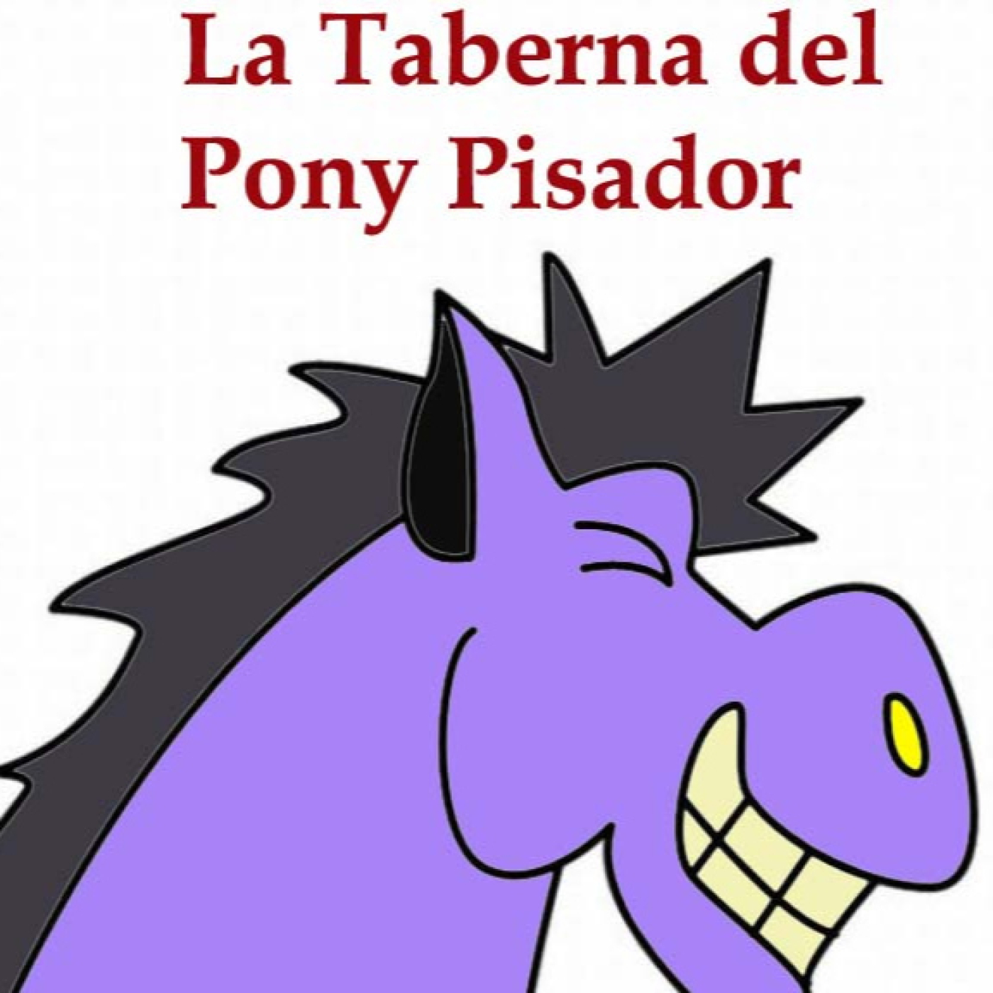 La Taberna del Pony Pisador. Progrrama del 16 de junio de 2026 episode artwork