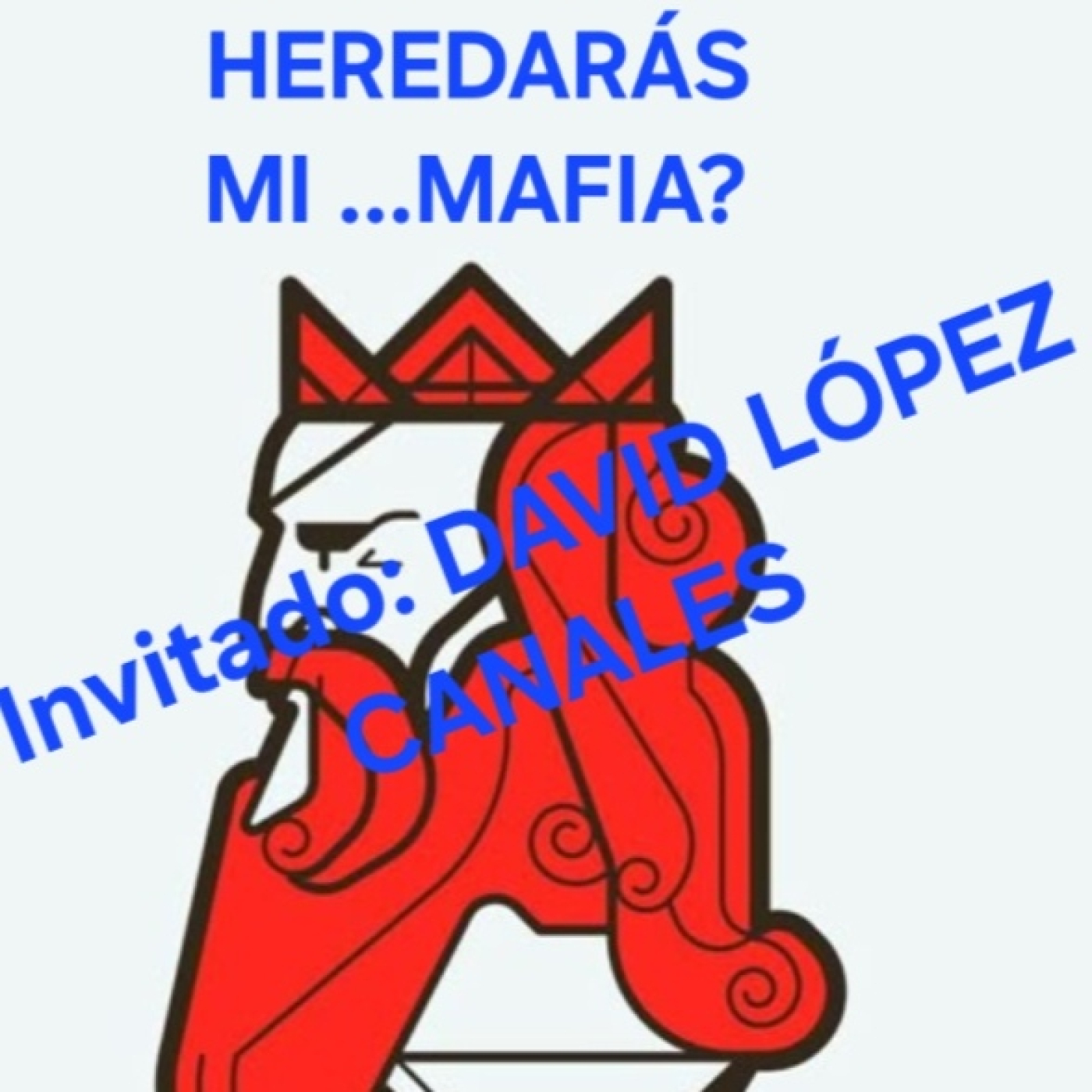 INTRIGAS EN PALACIO.CON DAVID LÓPEZ CANALES episode artwork