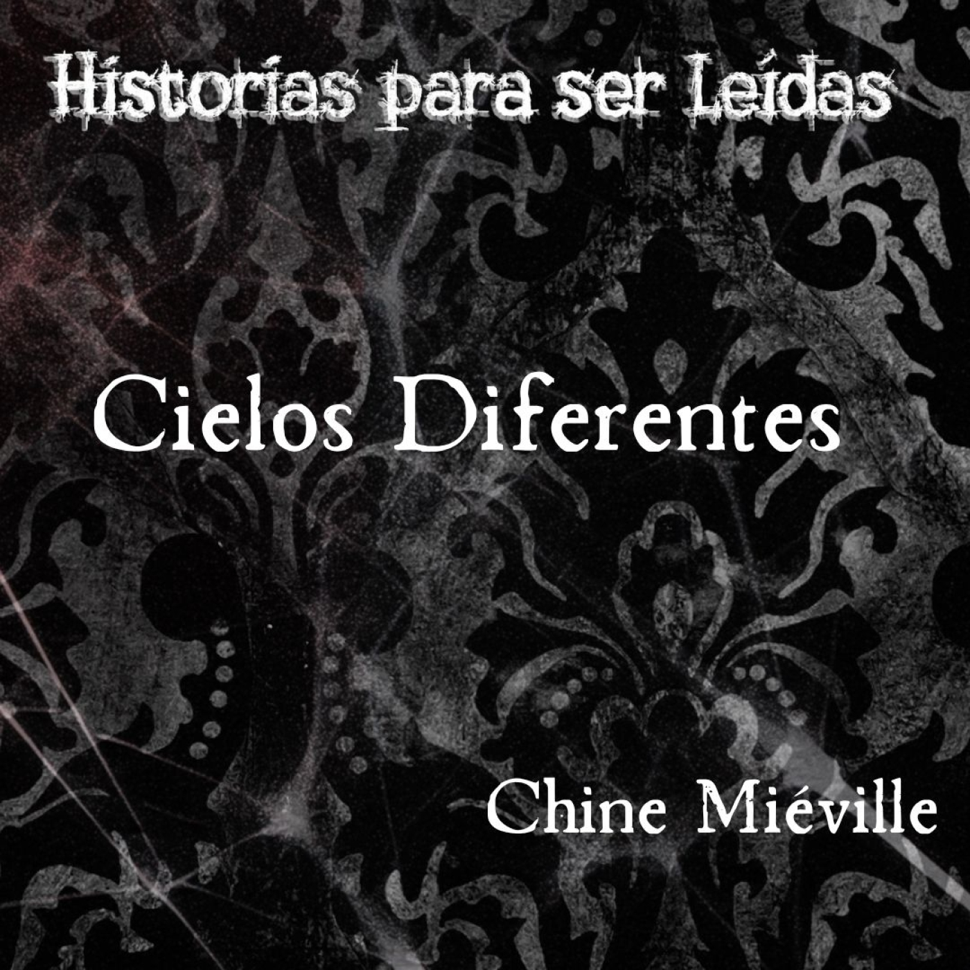 HISTORIAS PARA SER LEÍDAS