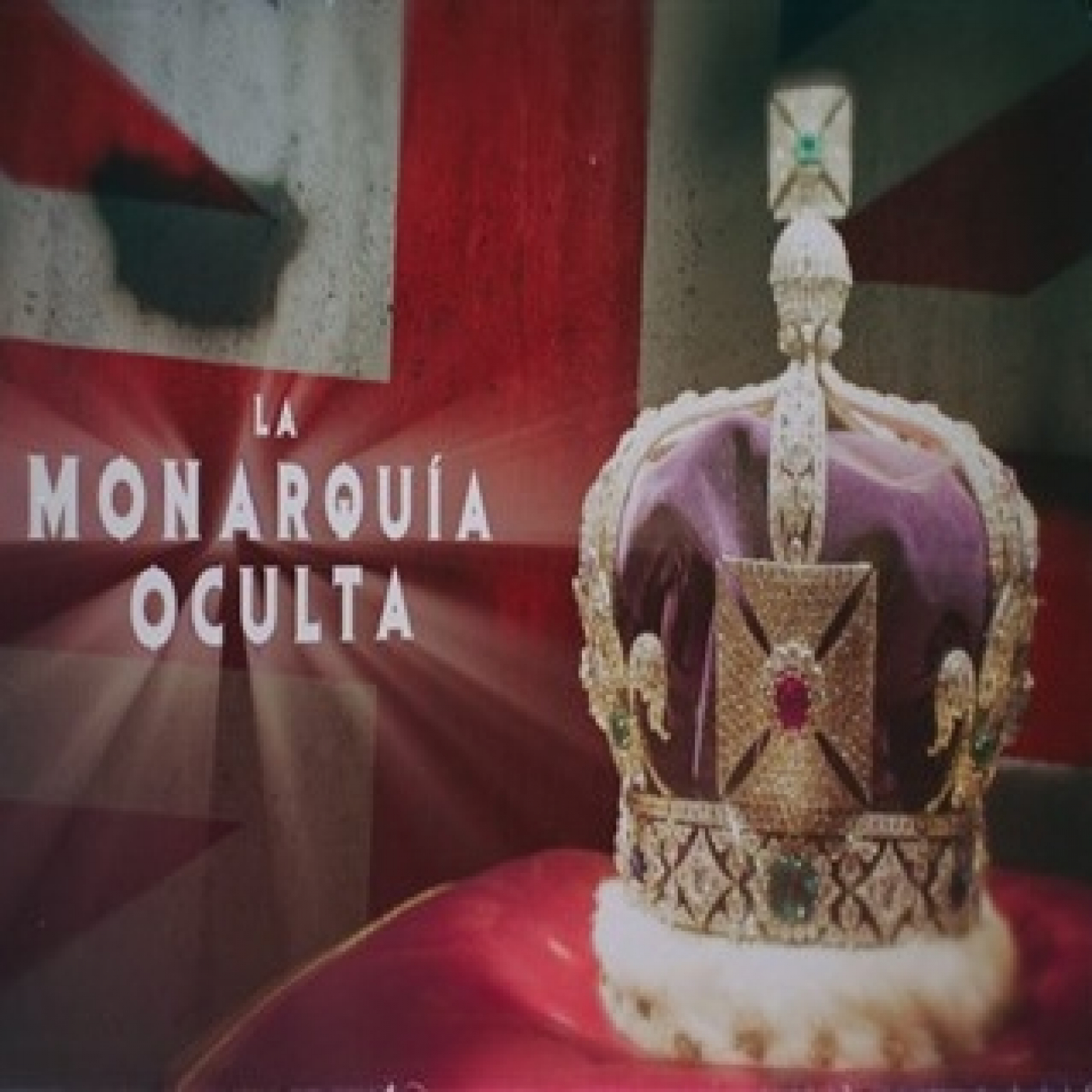 Cuarto Milenio 18×03 (25/09/2022): La monarquía oculta