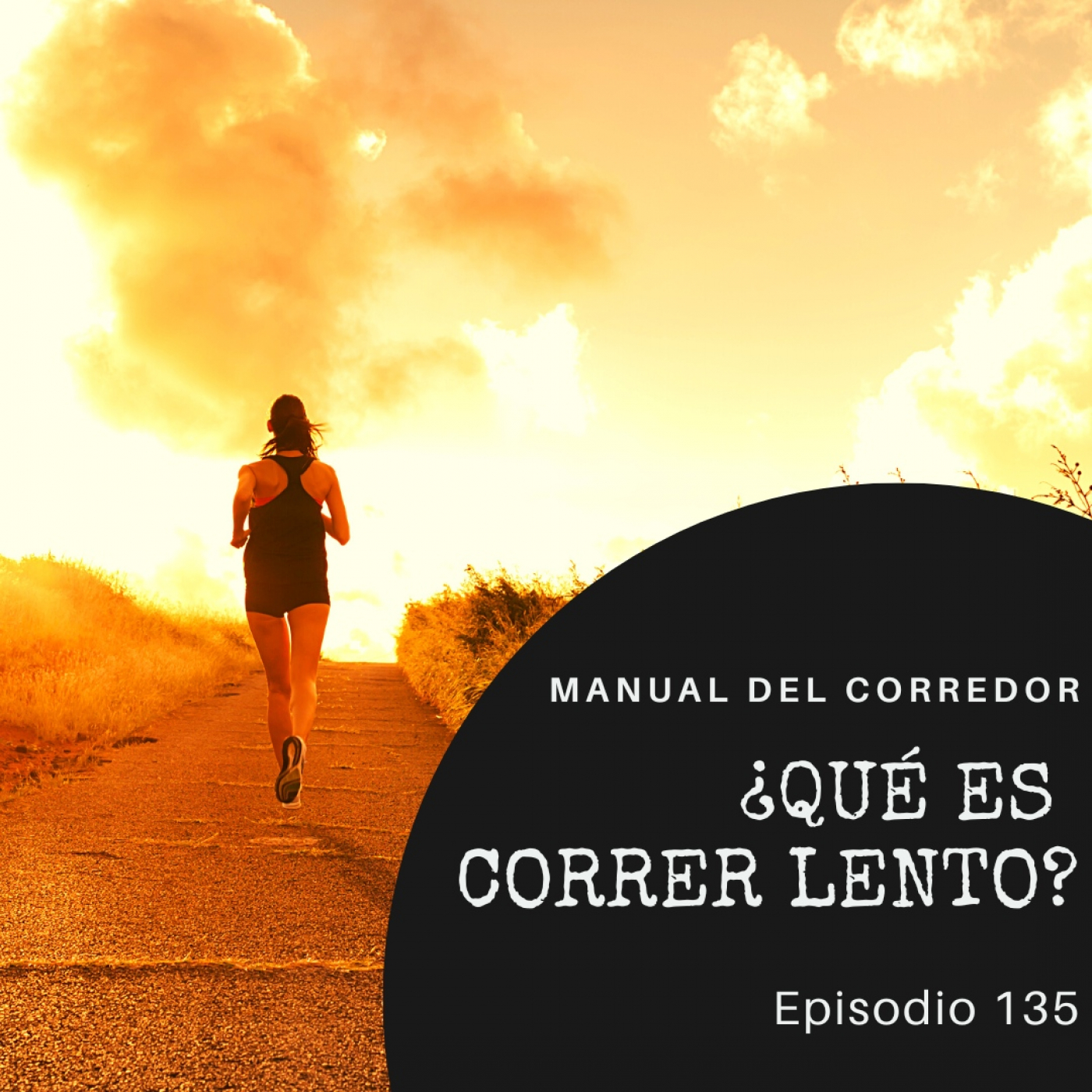 135. ¿Qué es correr lento?