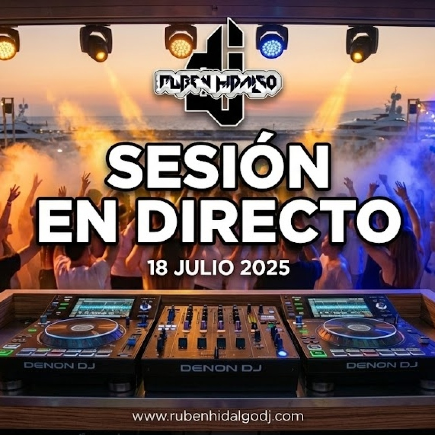 Dj Ruben Hidalgo - Sesión en Directo - 18 Julio 2025 - www.rubenhidalgodj.com episode artwork